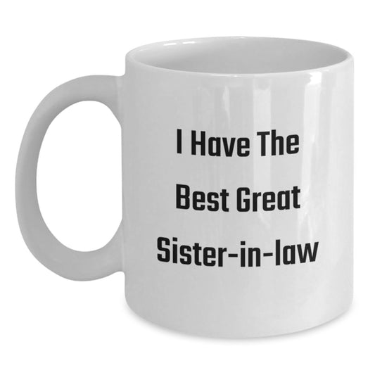Funny Sister-in-law Gift, Great Sister-in-law Birthday Unique Gifts, Gifts from Family to Sister-in-law, Sister-in-law Love Mugs White - Main