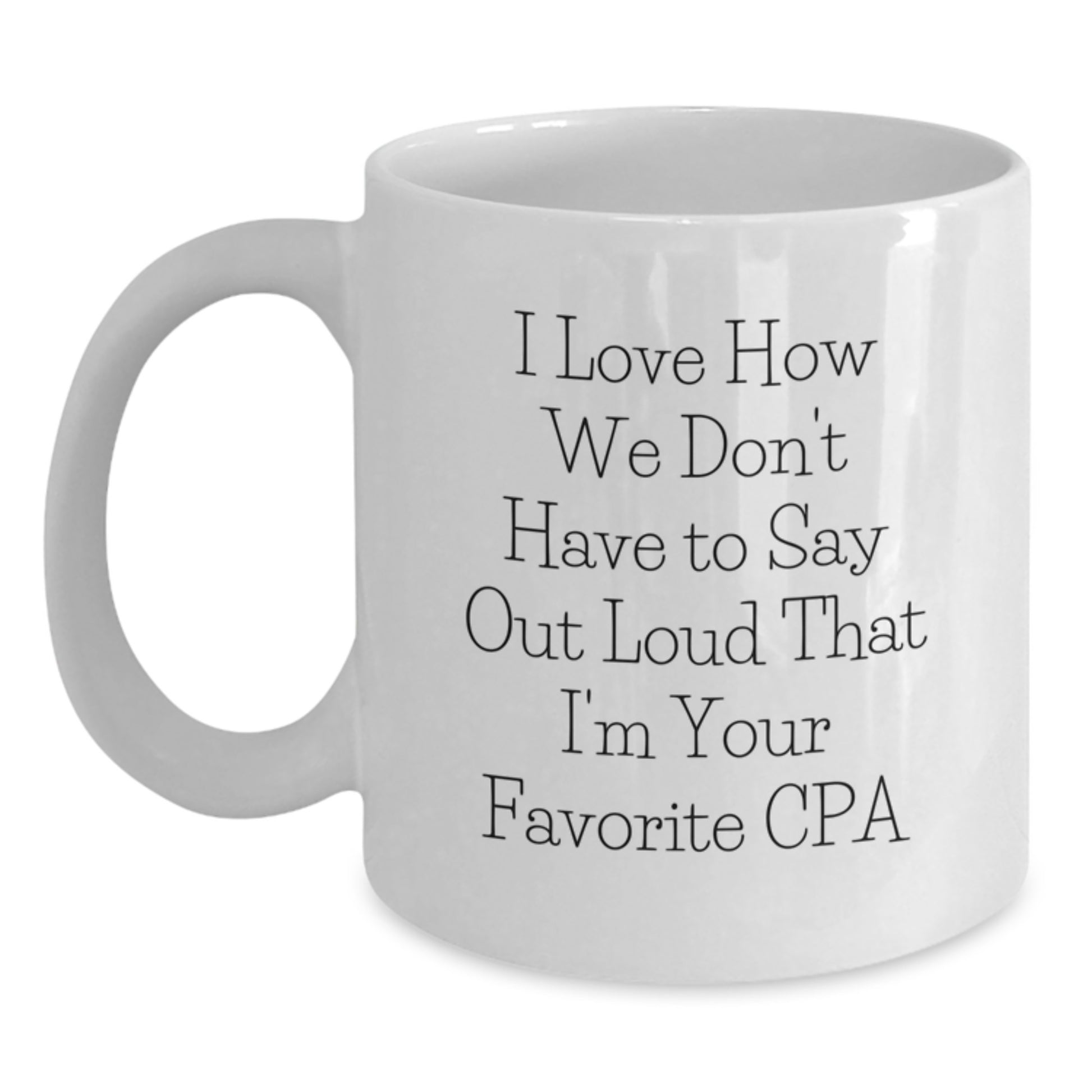 Funny CPA Gifts for Men from Family, Unique White Coffee Mug for CPA on Christmas - Main