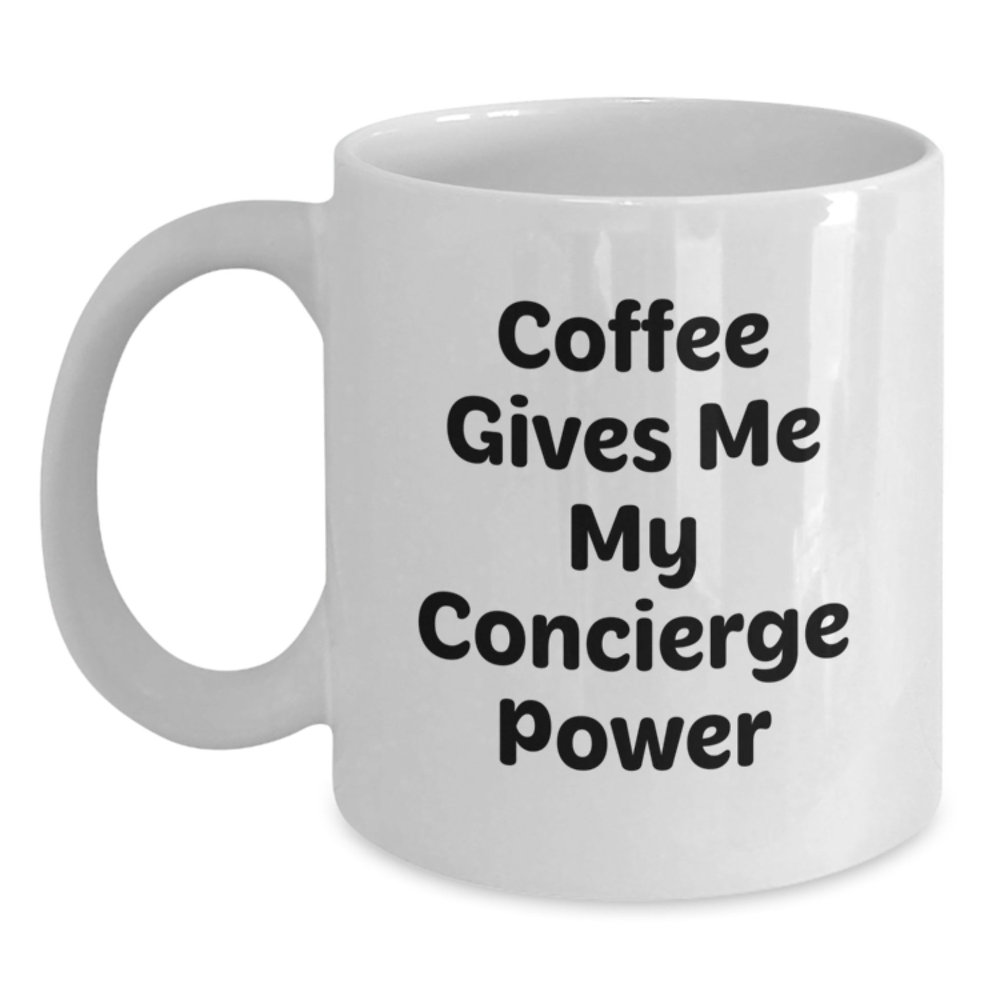 Funny Concierge Gifts for Men, White Coffee Mug, Coffee Gives Me My Concierge Power - Unique Graduation Gifts from Family, Friends, or Coworkers - Main