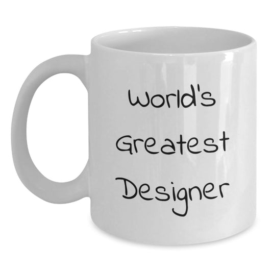 Funny Design for World's Greatest Designer, White Coffee Mug Gifts for Dad, Unique Father's Day Unique Gifts from Men, Family & Friends - Main
