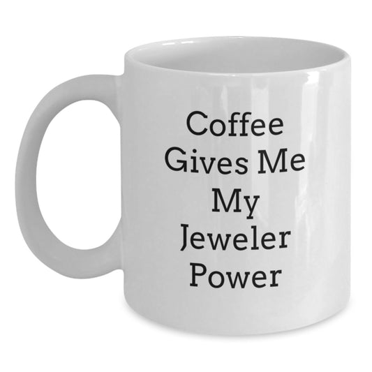 Funny Jeweler White Coffee Mug Gifts from Friends to Jeweler for Christmas Unique - Main