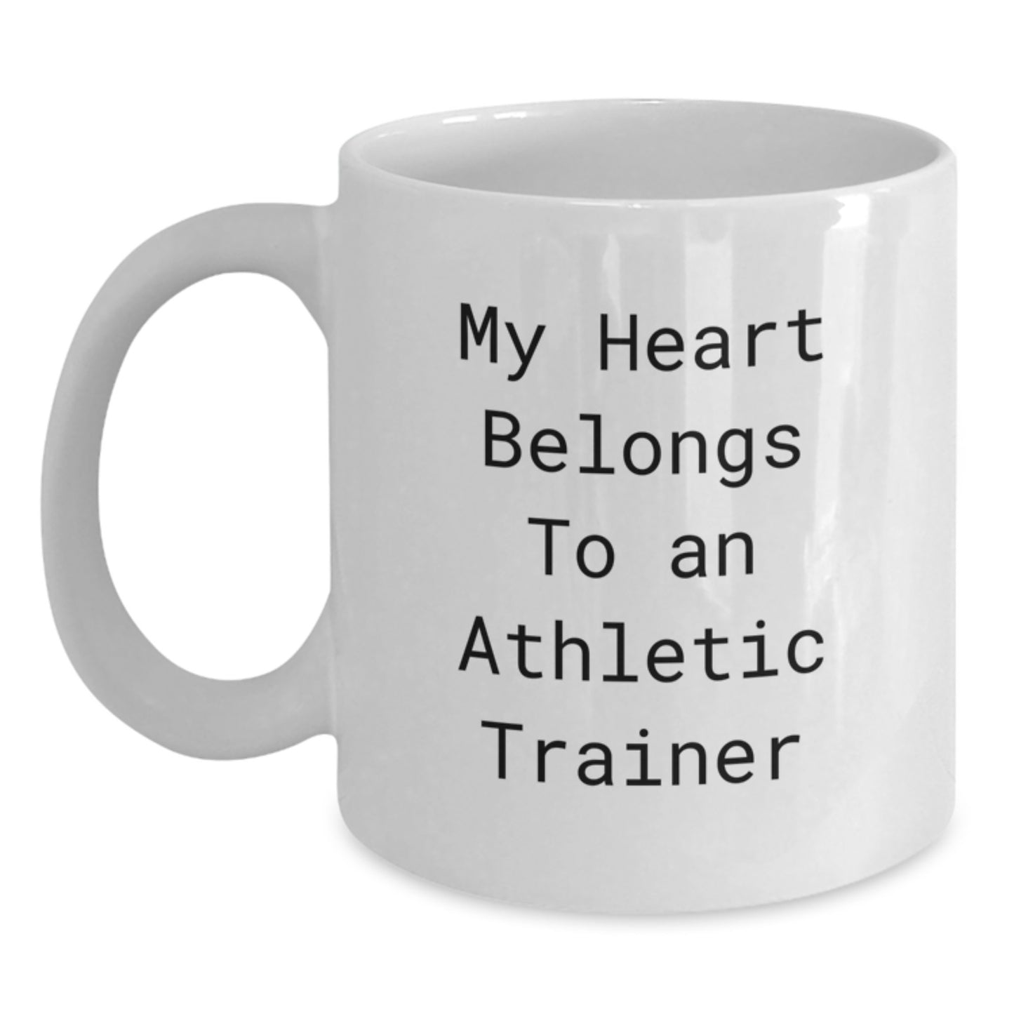Funny Athletic Trainer Gifts for Him or Her, White Coffee Mug, Quote: 'My Heart Belongs To An Athletic Trainer', Unique Christmas Unique Gifts from Friends or Family to Coworkers - Main