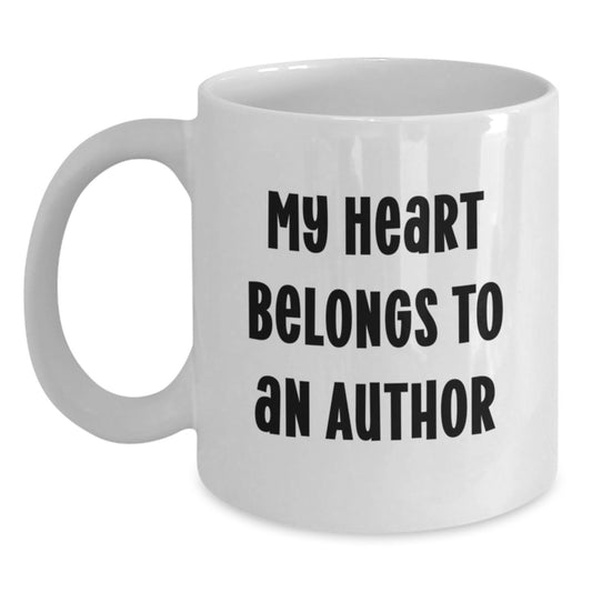 Author Lover Gifts from Friends or Family - White Coffee Mug - My Heart Belongs To An Author, Inspiration for Book Lovers, Unique Birthday Unique Gifts for Women or Men - Main