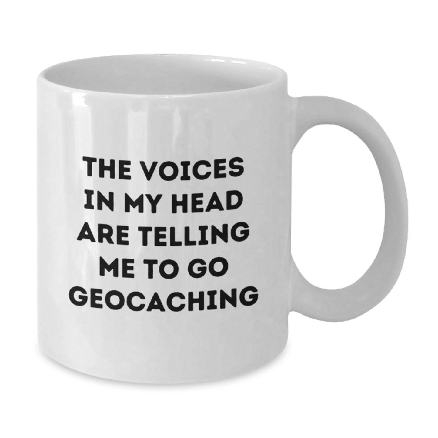 Funny Geocaching White Coffee Mug Gifts for Geocaching Enthusiasts from Friends, Perfect Graduation Unique Gifts for Him or Her, The Voices In My Head Are Telling Me To Go Geocaching - Additional