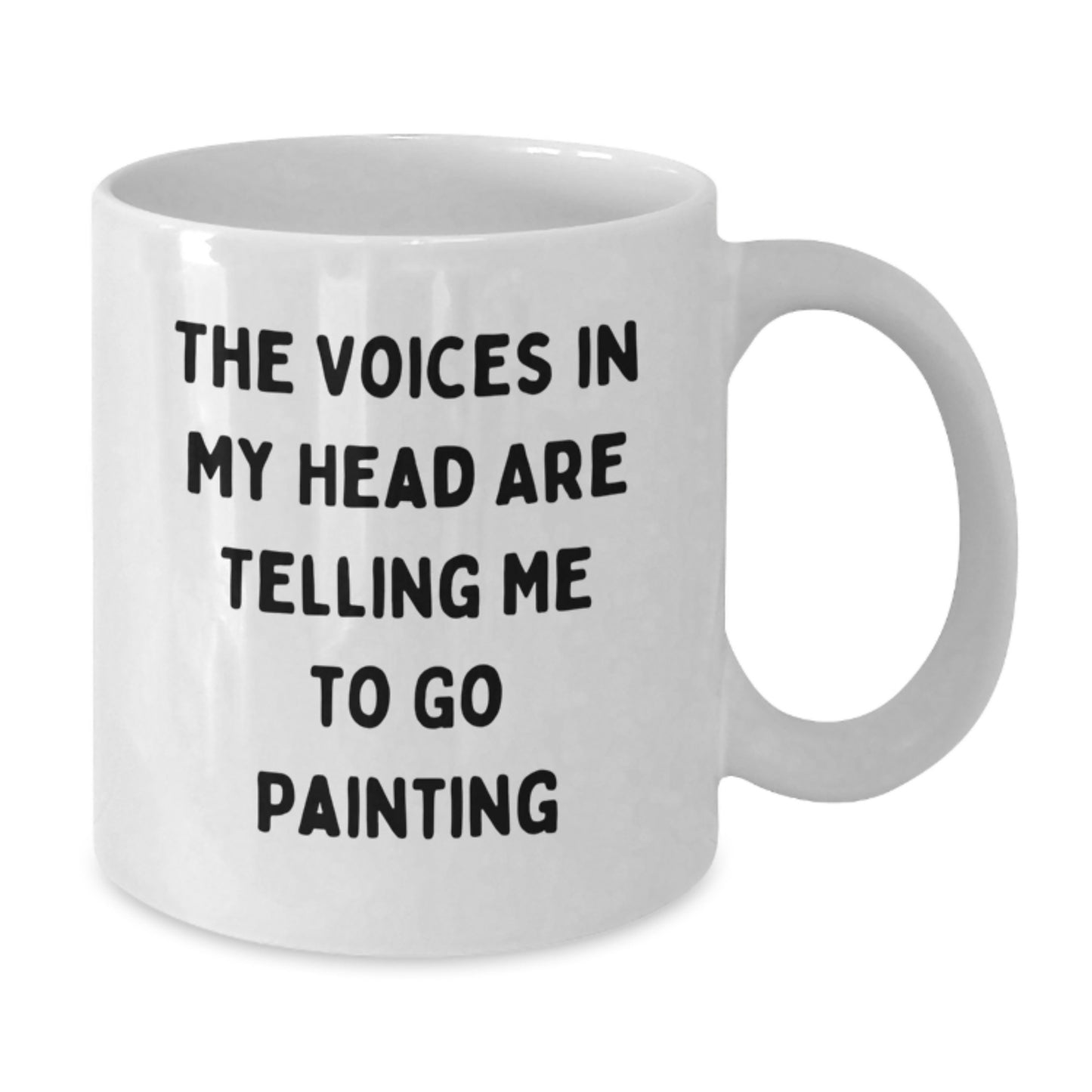 Funny Painting Inspiration Gifts from Friends for Graduation Unique White Coffee Mug, The Voices In My Head Are Telling Me To Go Painting - Additional