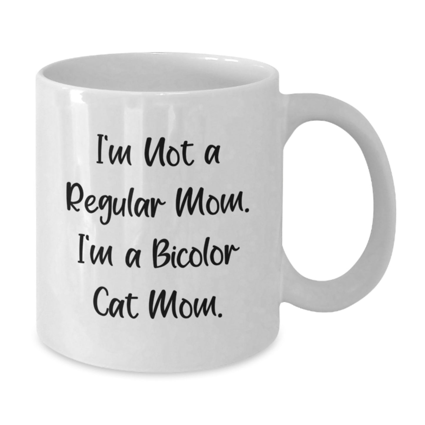 Funny Bicolor Cat Mom Gifts from Family to Bicolor Cat Owners on Graduation Day - White Coffee Mug - Additional