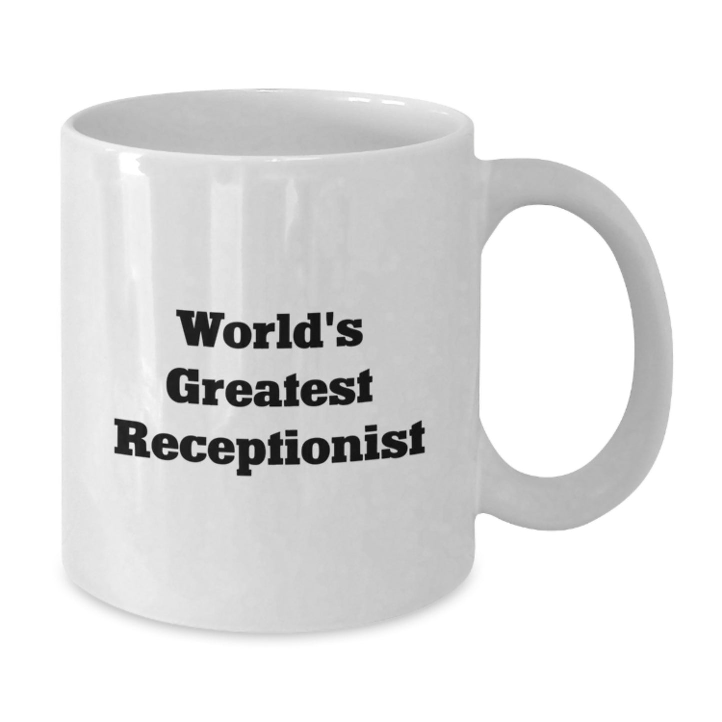 Funny World's Greatest Receptionist Quotes White Coffee Mug Gifts for Dad on Father's Day from Family - Additional