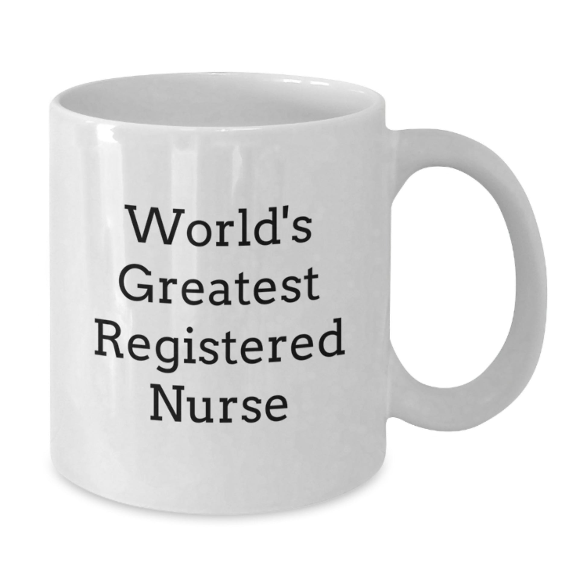 Gifts for Registered Nurses, Inspirational, Funny Quote White Coffee Mug, Christmas Unique Gifts, Gifts from Family, Friends, Coworkers, Men, Women - Additional