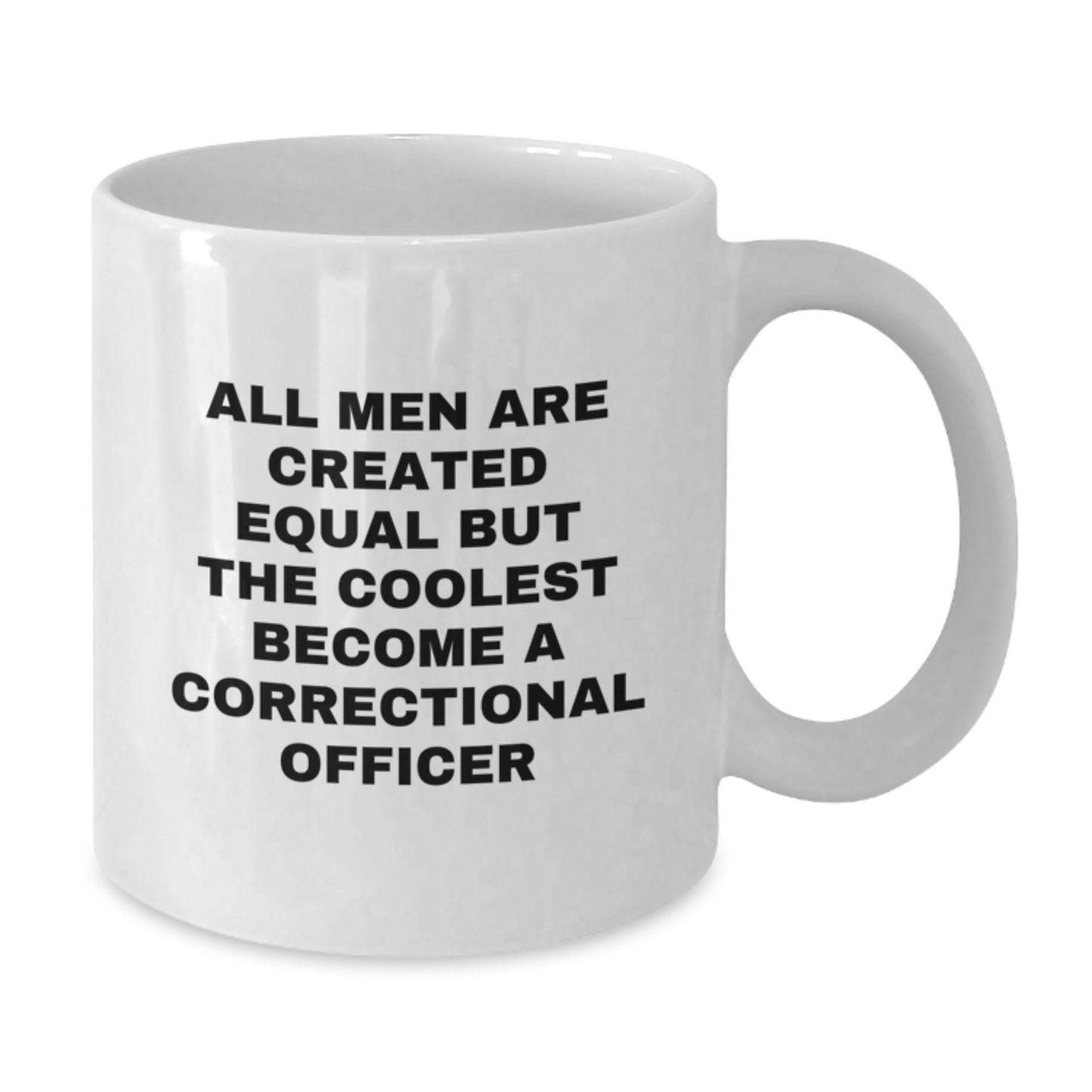 Funny Correctional Officer Gifts - Gifts from Friends for Correctional Officer, White Coffee Mug, Unique Christmas Unique Gifts Idea - Additional