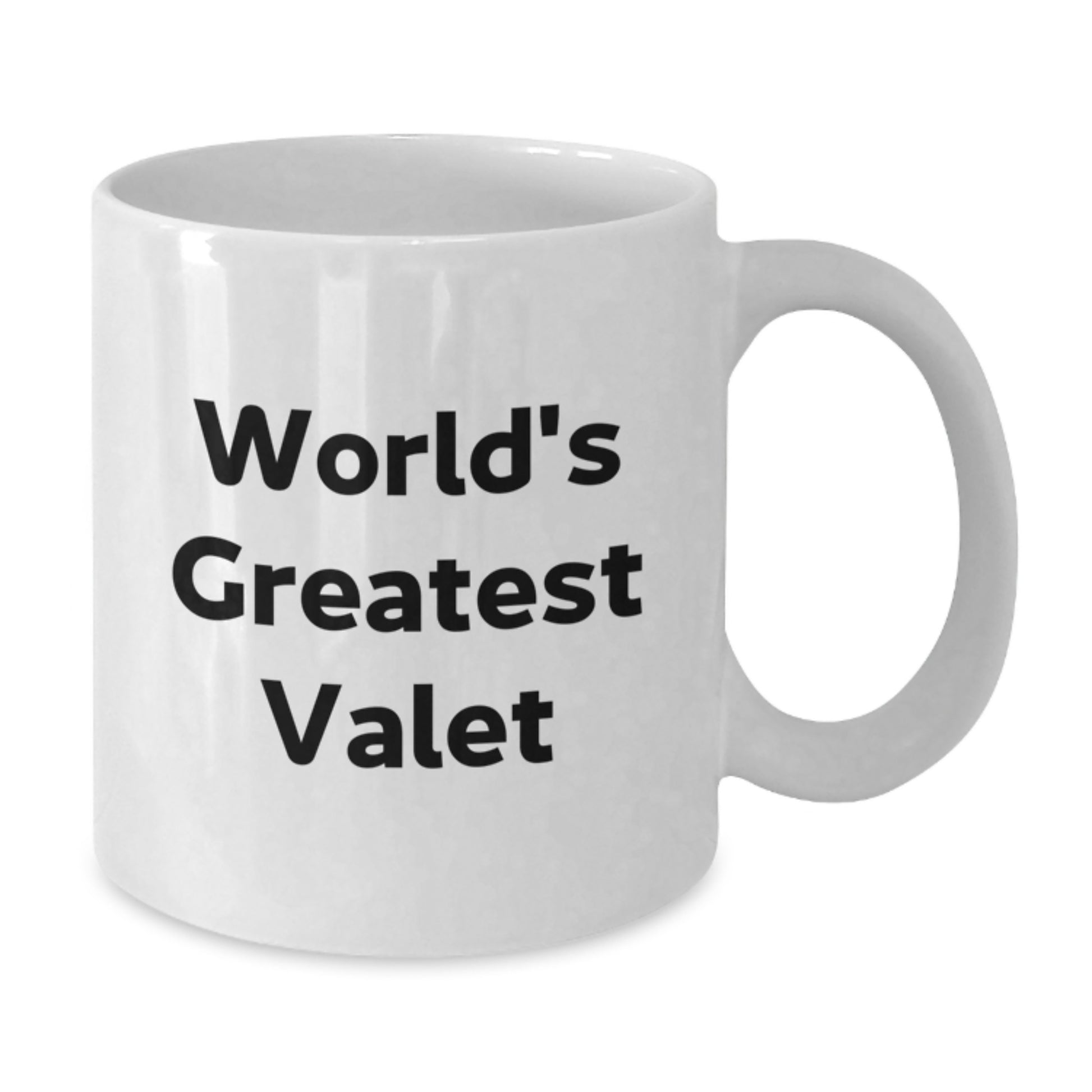 Funny Valet Gifts from Friends for the World's Greatest Valet White Coffee Mug, Christmas Unique Gifts - Additional