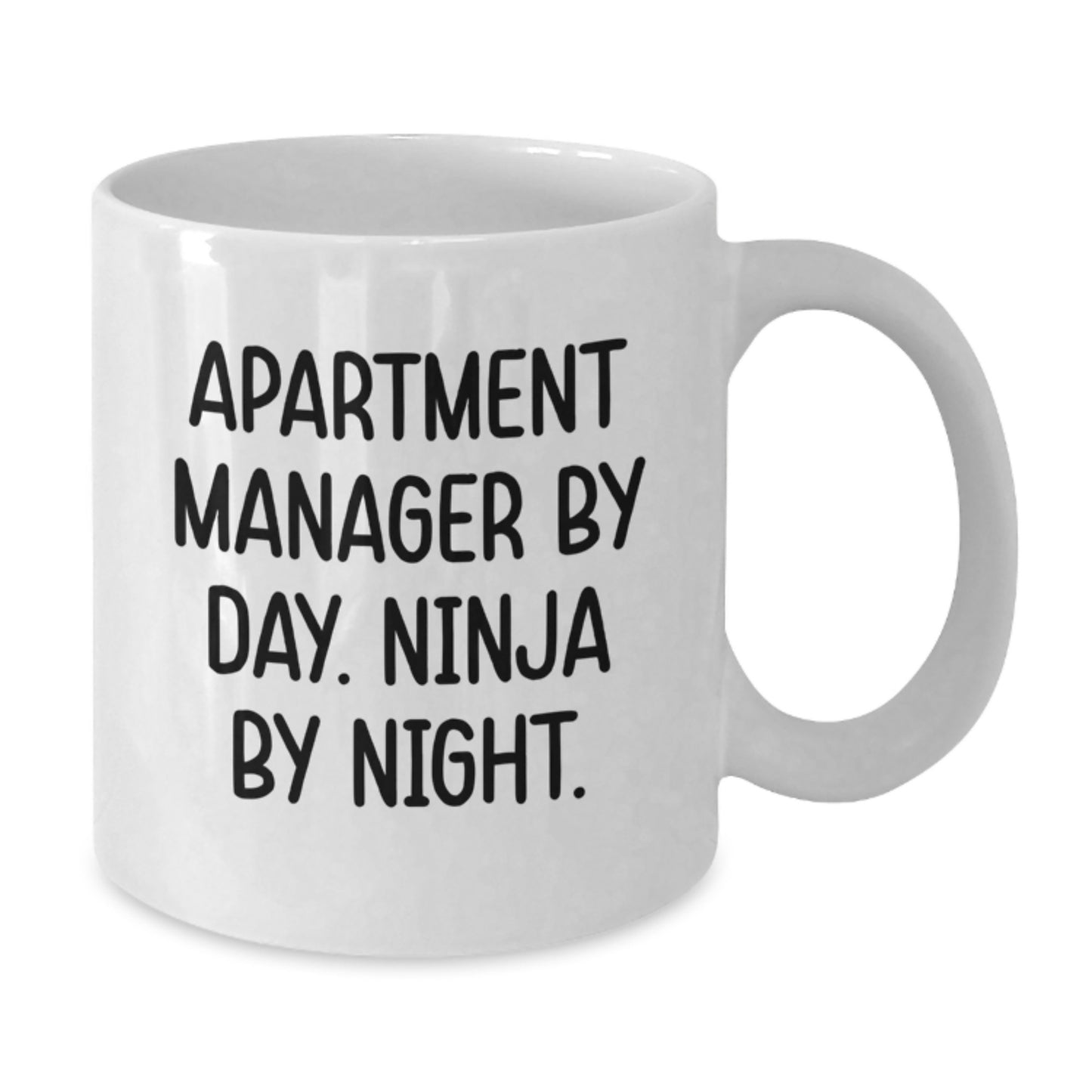 Apartment Manager Ninja Gifts from Friends, Unique White Coffee Mug for Graduation, 'Apartment Manager By Day. Ninja By Night.' - Additional
