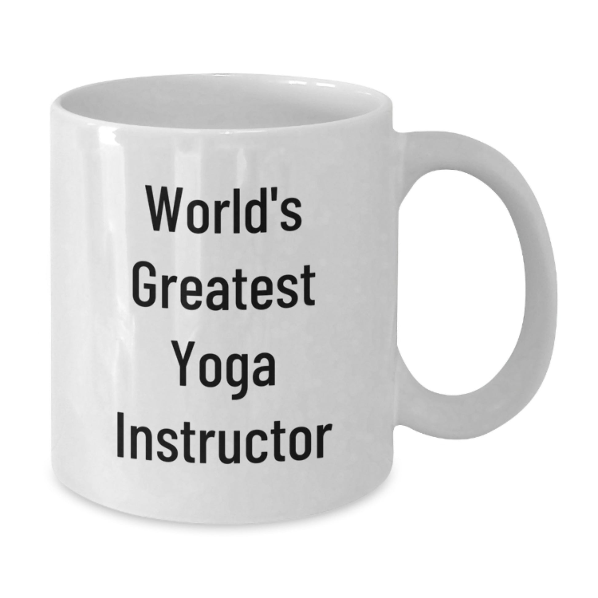 Funny World's Greatest Yoga Instructor Gifts for Friends, Unique White Coffee Mug, Christmas Unique Gifts from Friends - Additional