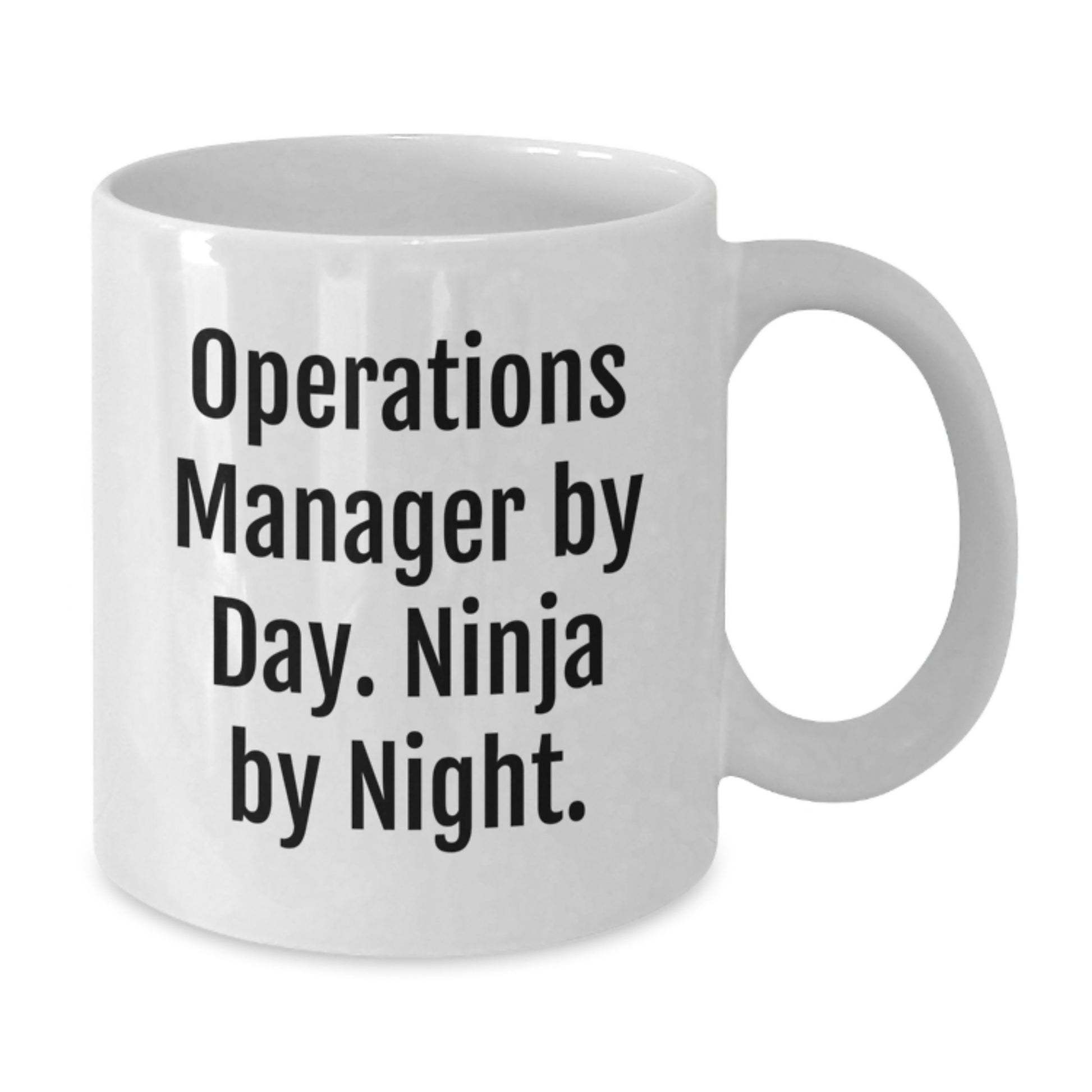 Funny Operations Manager Gifts from Friends - White Coffee Mug for Men - Operations Manager By Day. Ninja By Night. Christmas Unique Gift - Additional