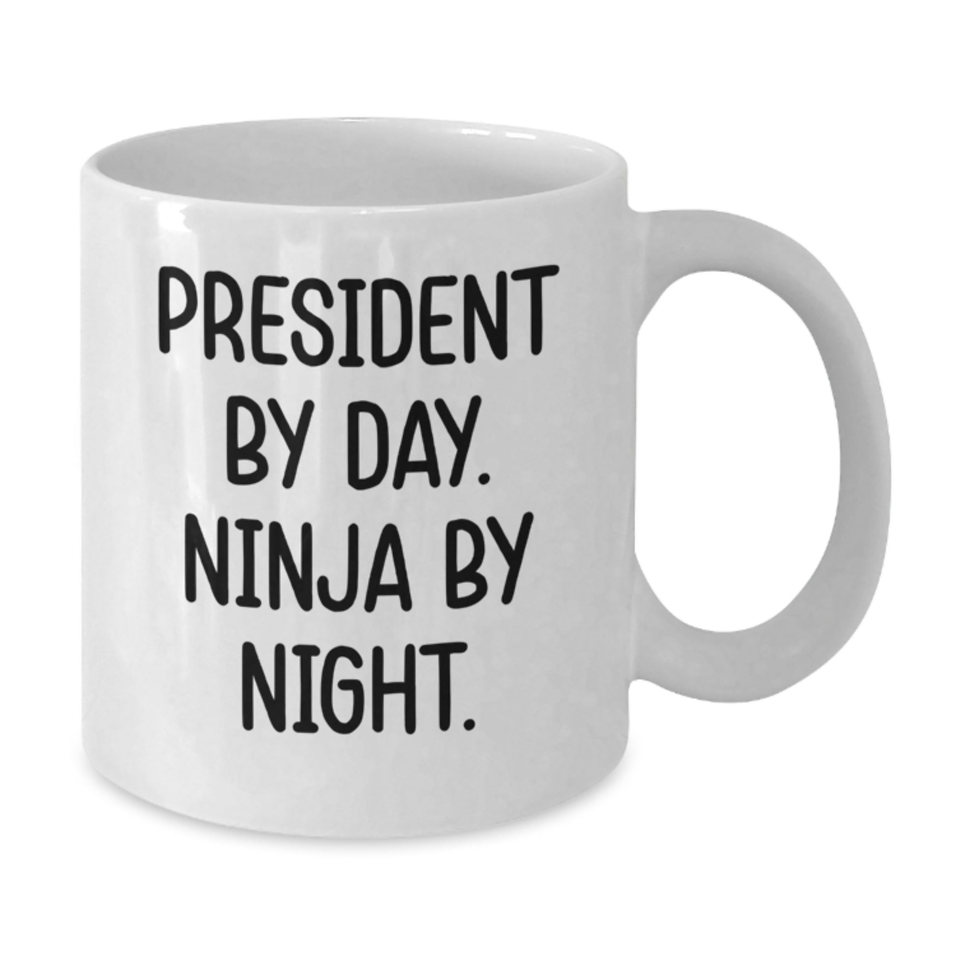 Funny President Gifts for Men Friends, White Coffee Mug for President By Day Ninja By Night, Graduation Unique Gifts from Family - Additional