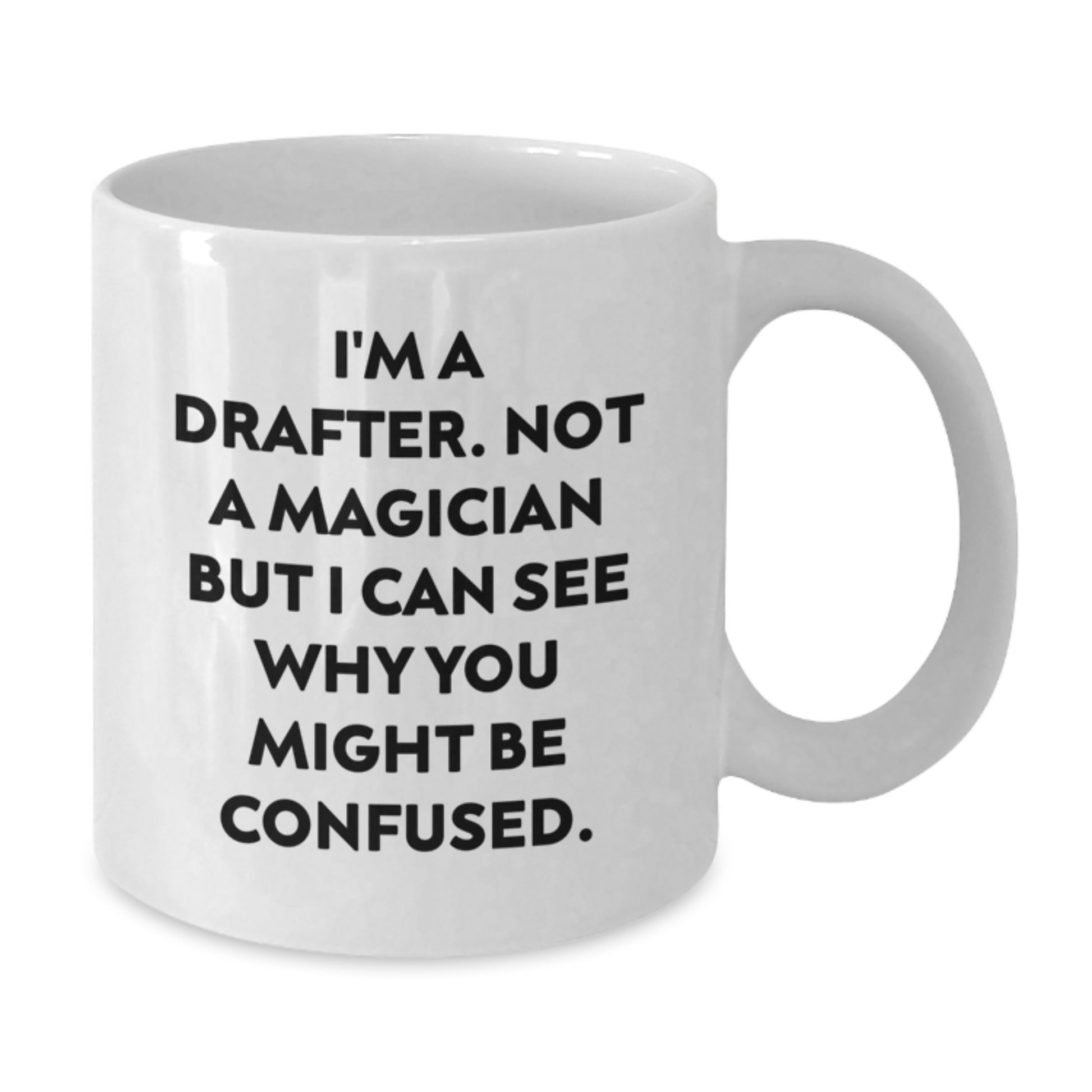 Funny Drafter Graduation Gifts from Friends to Men, Unique White Coffee Mug for Drafter - Additional