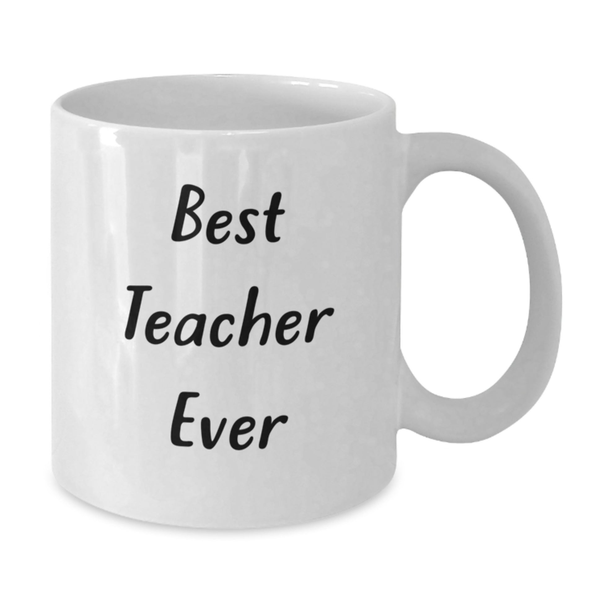 Funny Teacher Gifts from Men, Best Teacher Ever White Coffee Mug, Christmas Unique Teacher Mug for Teacher Friends - Additional