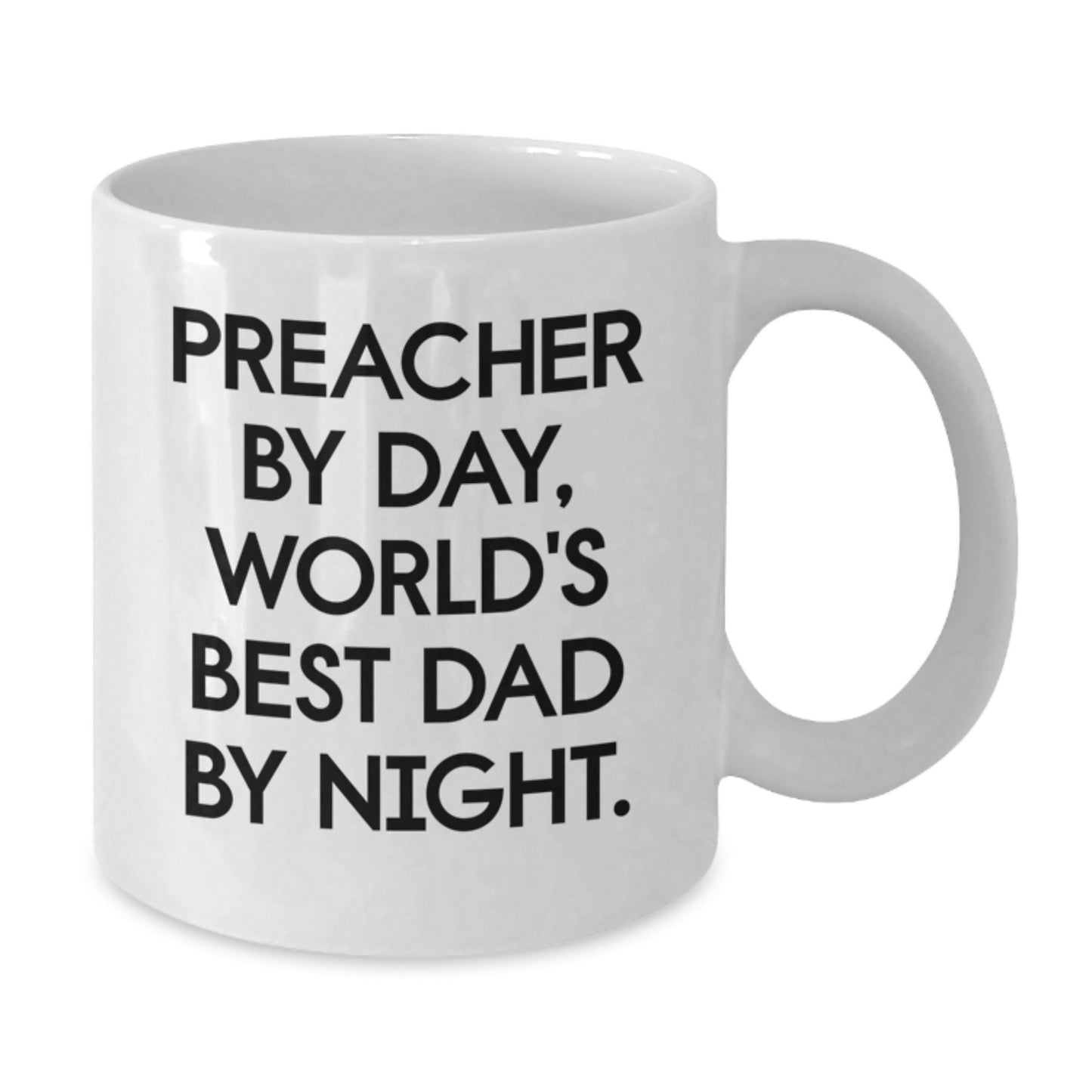 Funny Preacher Gifts for Preacher, White Coffee Mug, Preacher By Day, World's Best Dad By Night, Christmas Unique Gifts from Friends, Family, or Coworkers - Additional