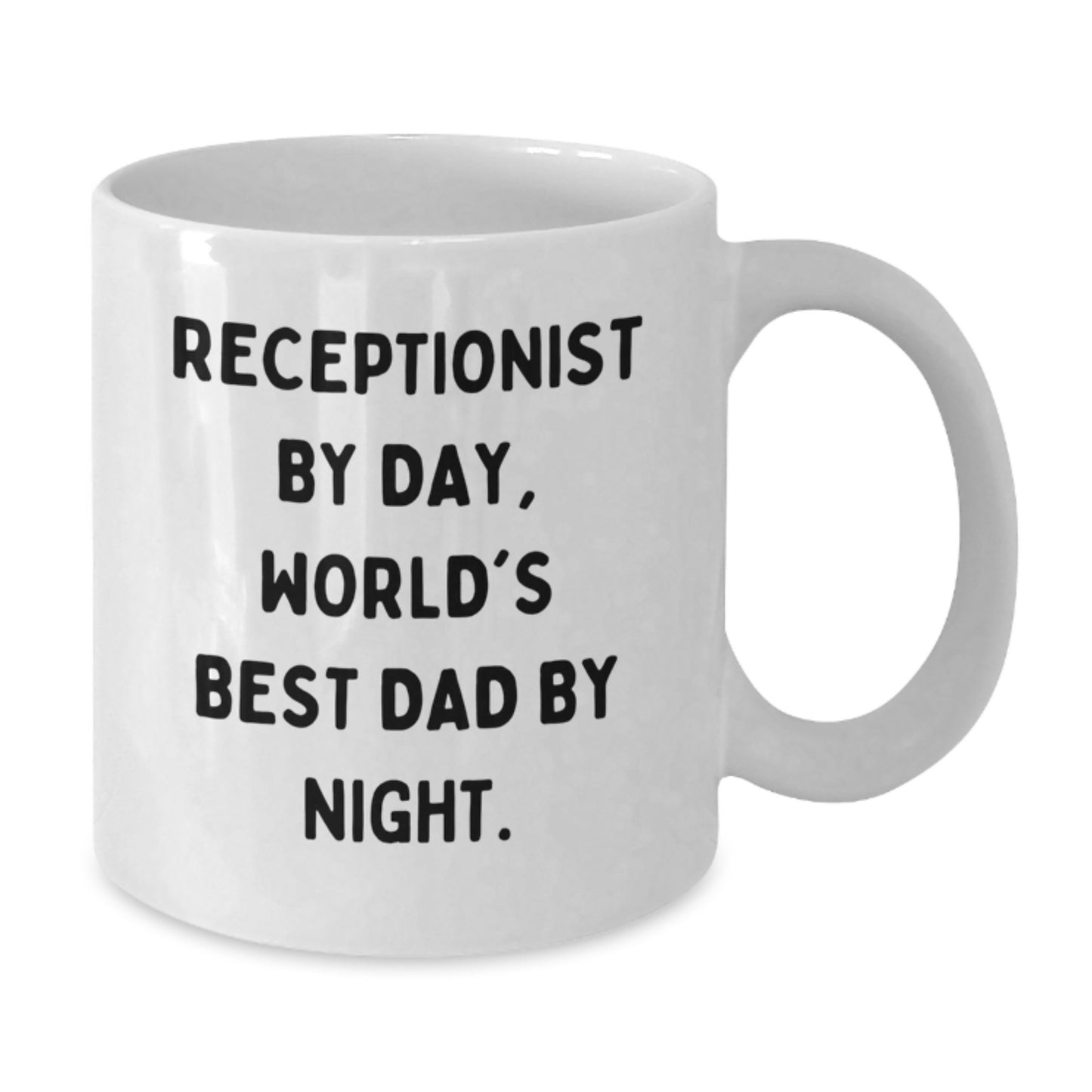 Funny Receptionist Gifts for Men - White Coffee Mug with Quote 'Receptionist By Day, World's Best Dad By Night.' - Birthday Unique Gifts from Friends to Family - Additional