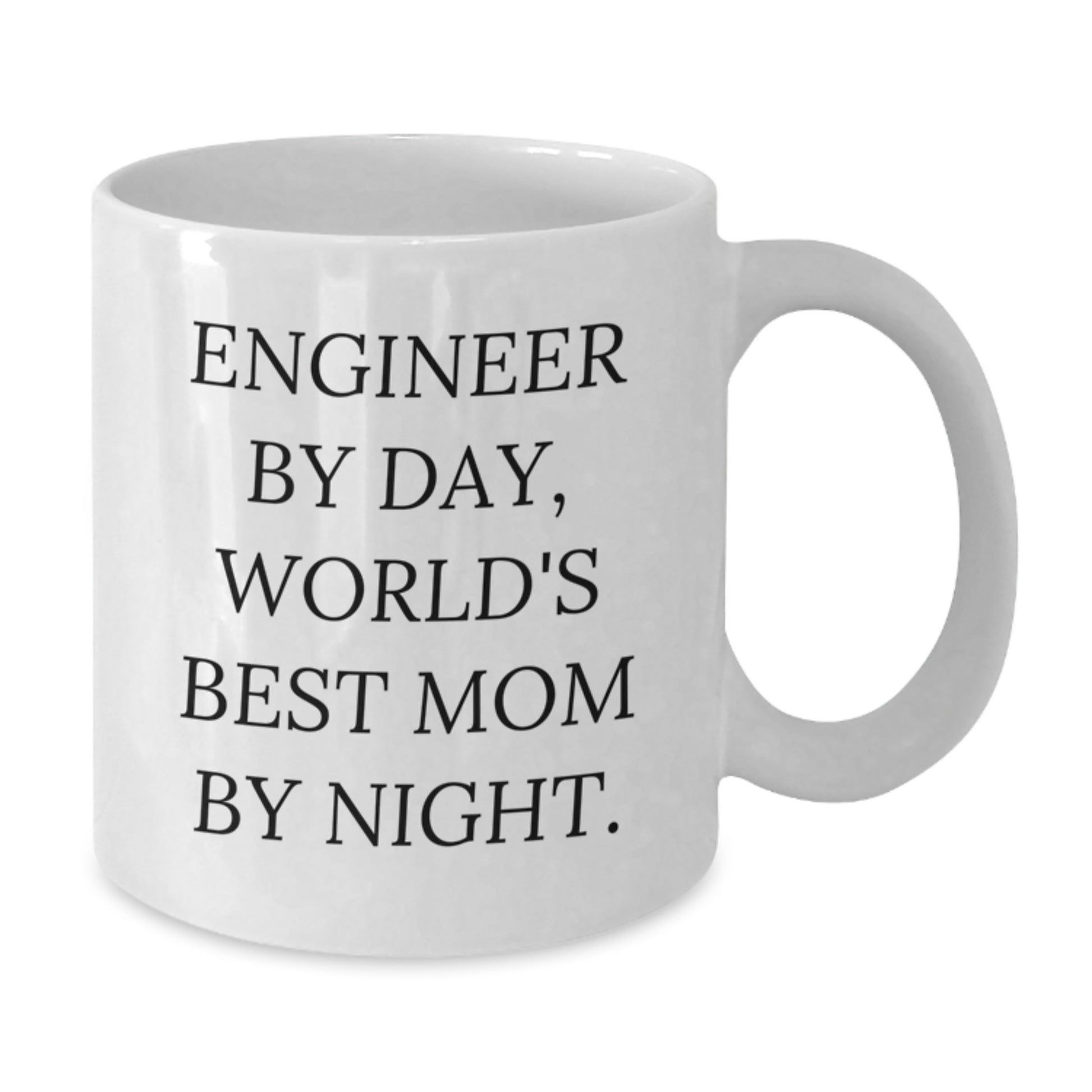 Funny Engineer Gifts for Men, White Coffee Mug, Engineer By Day, World's Best Mom By Night, Gifts from Mom to Engineer, Christmas Unique Gifts - Additional