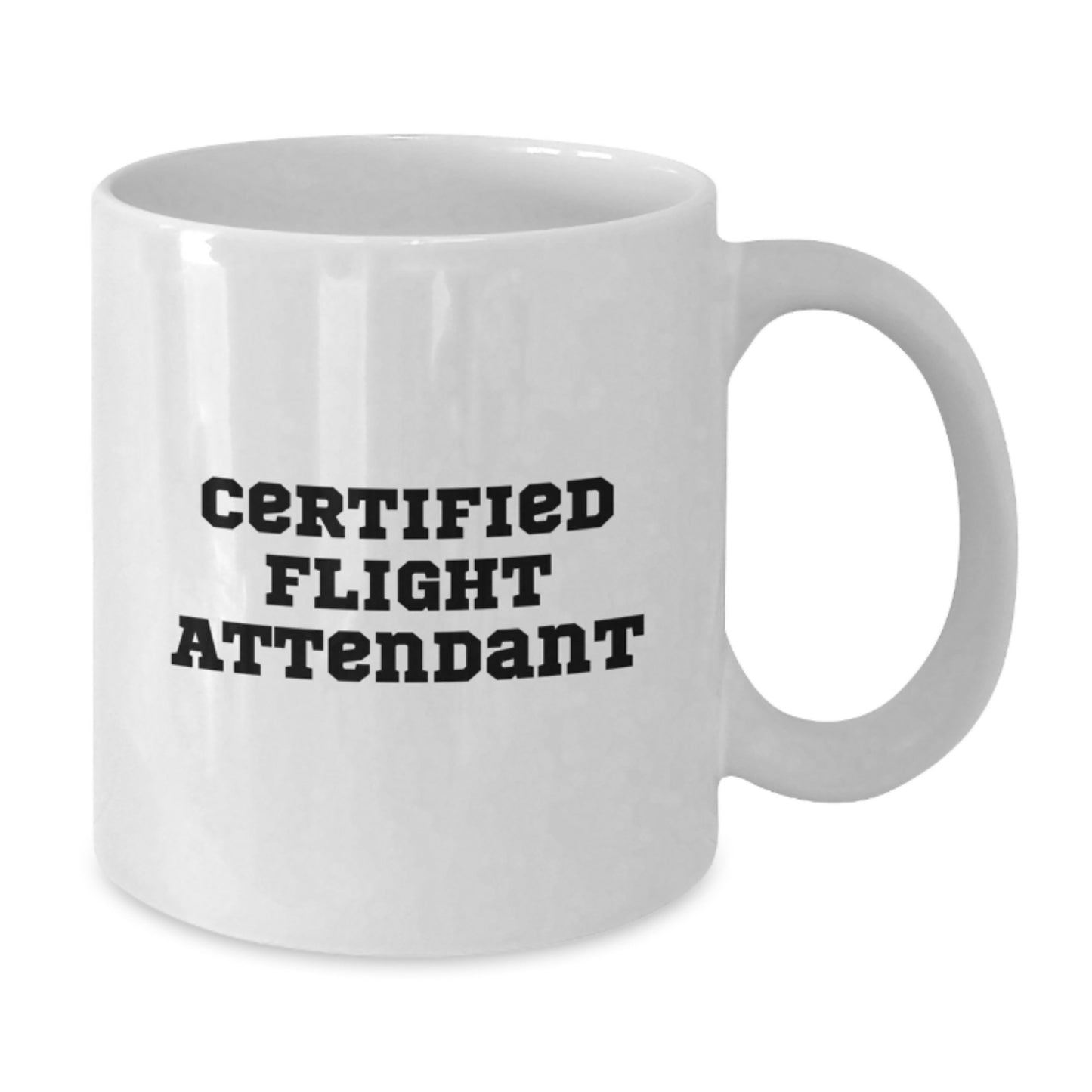 Funny Flight Attendant Gifts from Friends, Christmas Unique Mugs for Certified Flight Attendants, White Coffee Mug Quotes - Additional