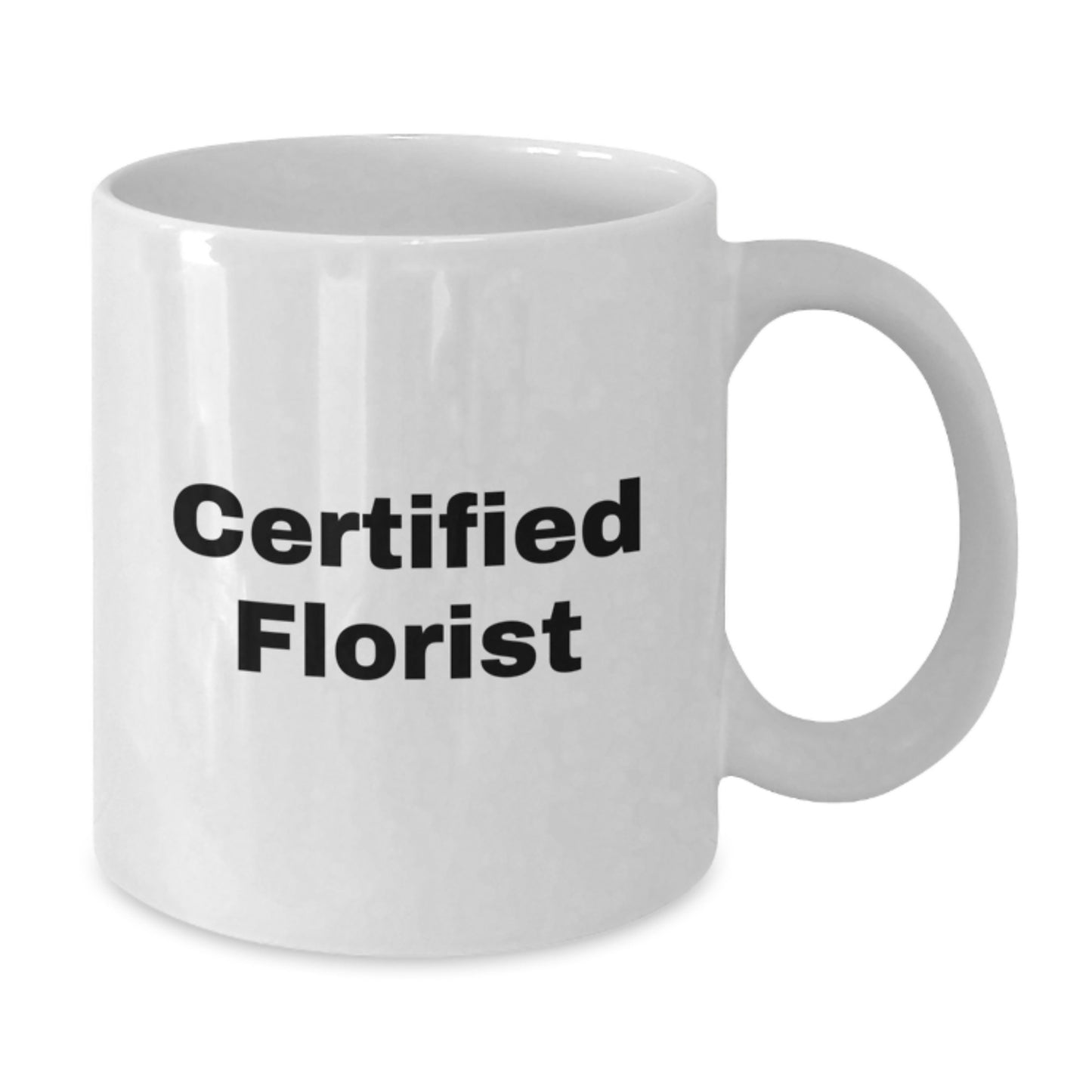 Funny Florist Gifts from Friends for Men Women White Coffee Mugs Certified Florist Christmas Unique Presents - Additional