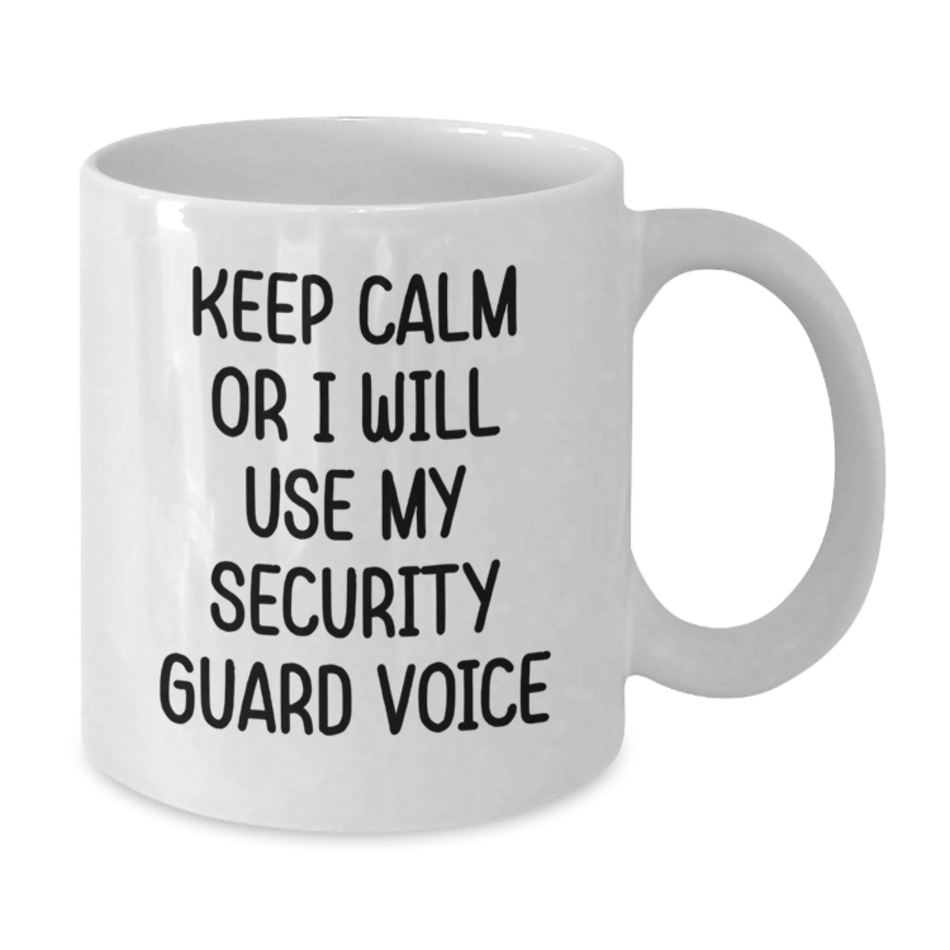 Funny Security Guard Gifts from Friends, Unique Birthday Unique Gifts for Security Guard, White Coffee Mug with 'Keep Calm Or I Will Use My Security Guard Voice' Quote, Gifts from Family - Additional