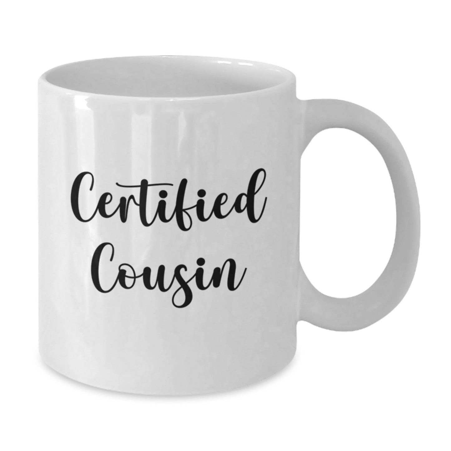 Funny Cousin Gifts White Coffee Mug, 'Certified Cousin' Quote, Perfect for Cousin Graduation, Gifts from Men to Cousin, Unique Cousin Gifts for Men - Additional