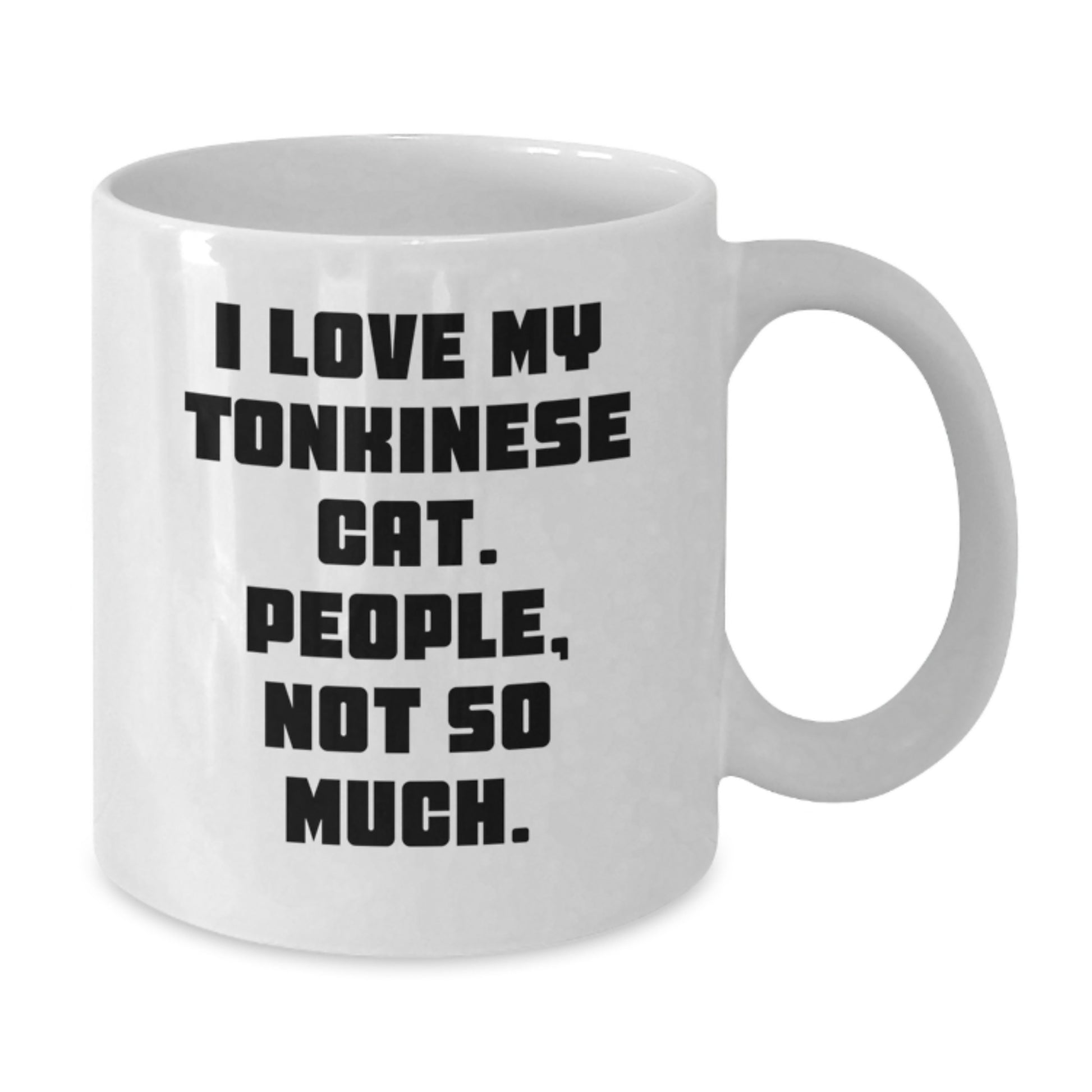 Tonkinese Cat Lovers Funny White Coffee Mugs Gifts from Friends and Family, Unique Valentine's Unique Gifts for Men Women and Coworkers - Additional