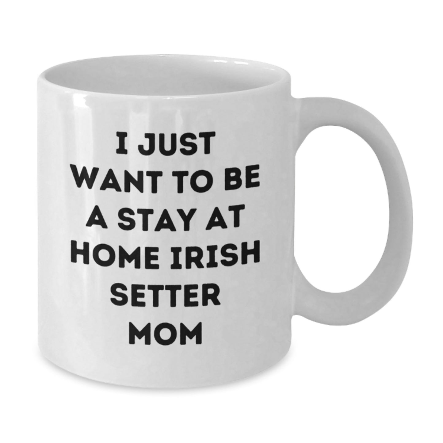 Irish Setter Dog Lover Gifts from Men to Friends, Funny White Coffee Mug for Irish Setter Dog Enthusiasts on Birthday, Unique Gifts for Irish Setter Dog Mom - Additional