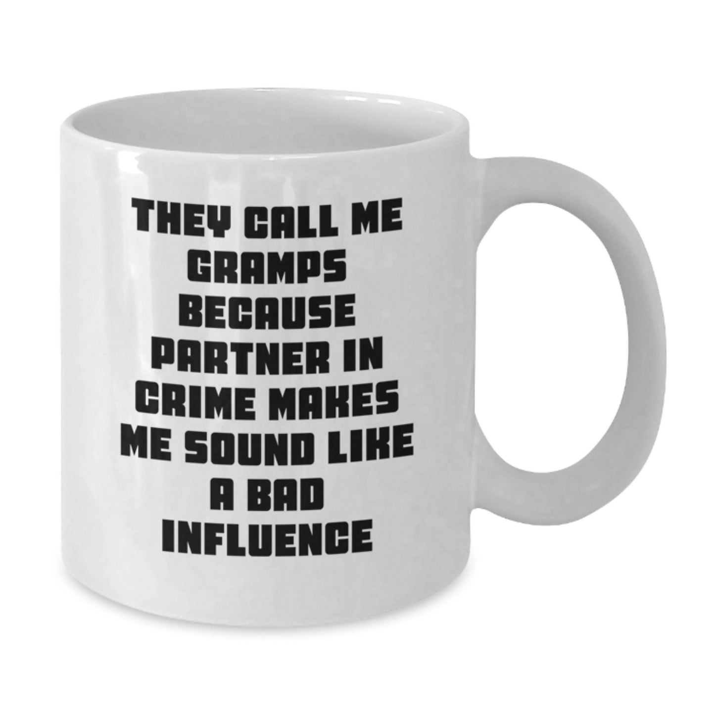 Funny Gramps White Coffee Mugs Gifts for Men from Family - Partner in Crime Mug - Additional
