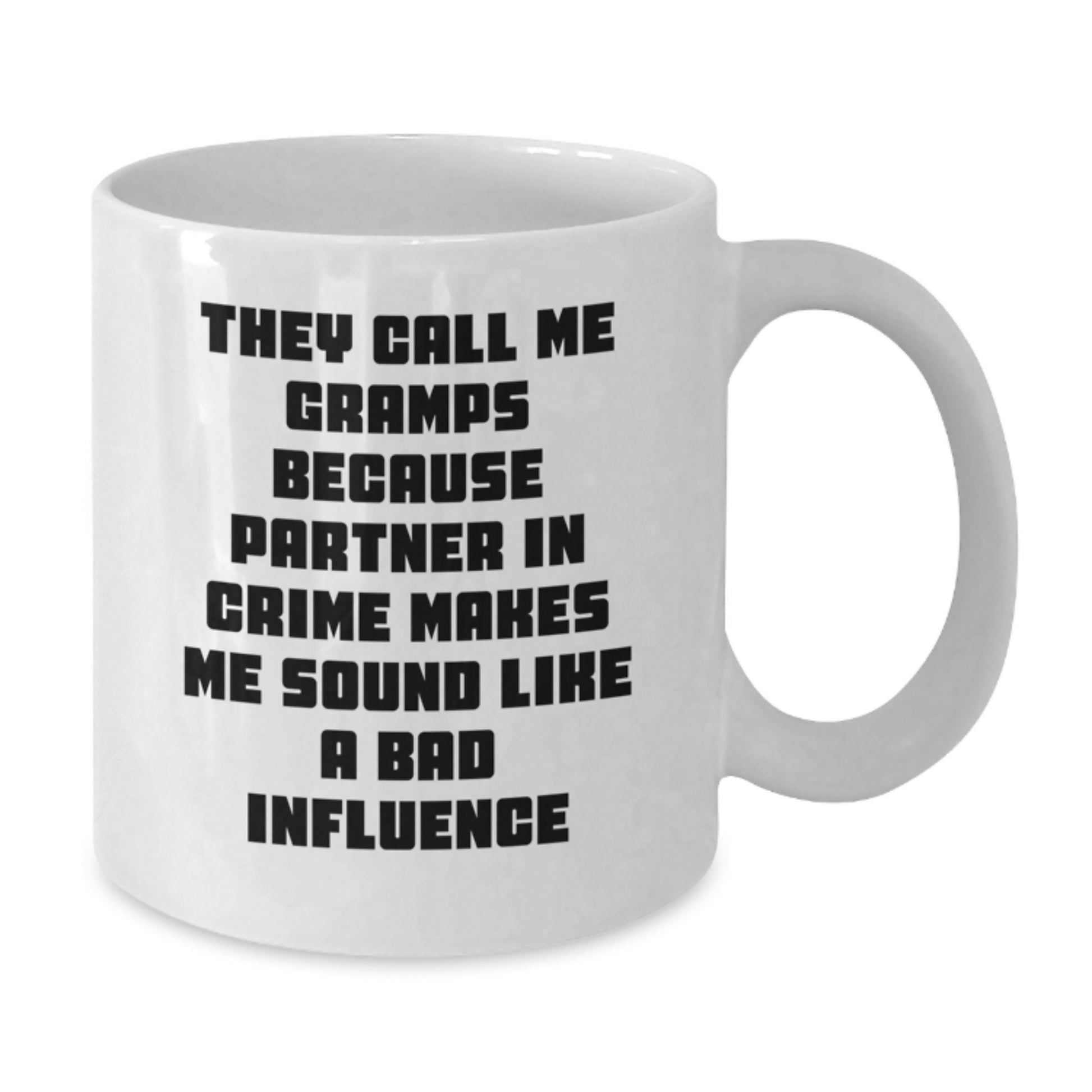 Funny Gramps White Coffee Mugs Gifts for Men from Family - Partner in Crime Mug - Additional