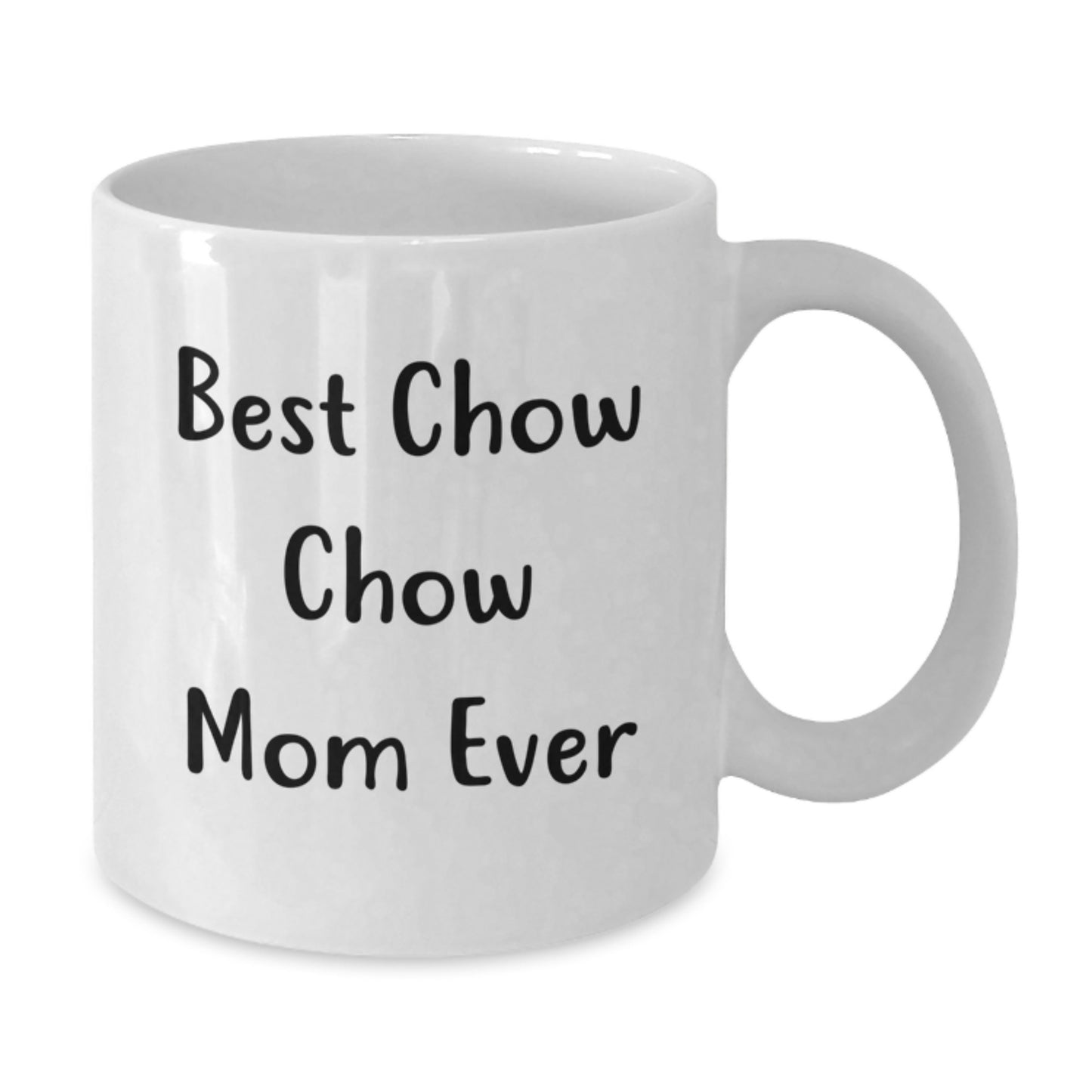 Chow Chow Dog Lovers Gifts from Friends to Family Funny White Coffee Mug Birthday Present - Additional
