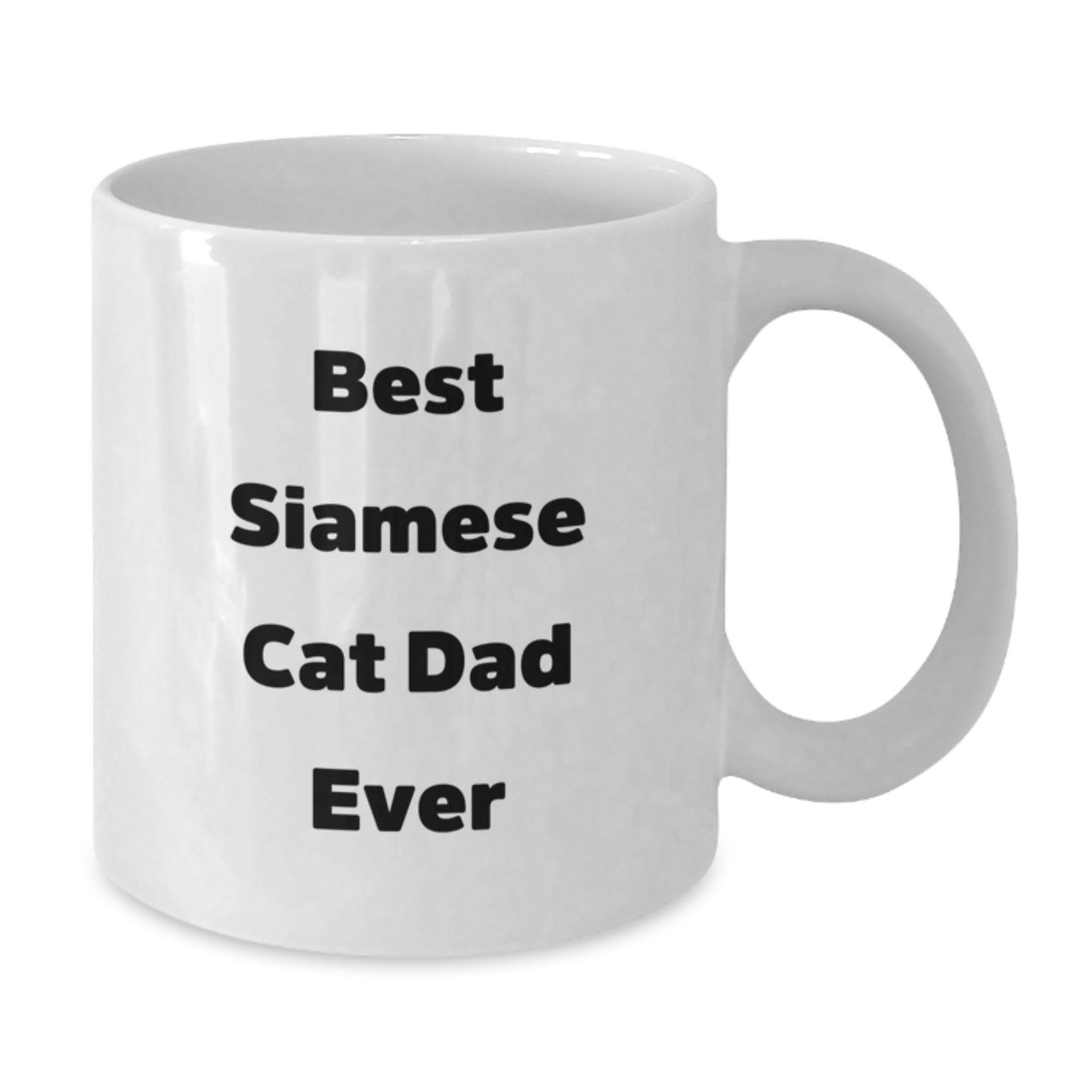 Funny Siamese Cat Dad Gifts for Birthday - White Coffee Mug from Men to Friends - Additional