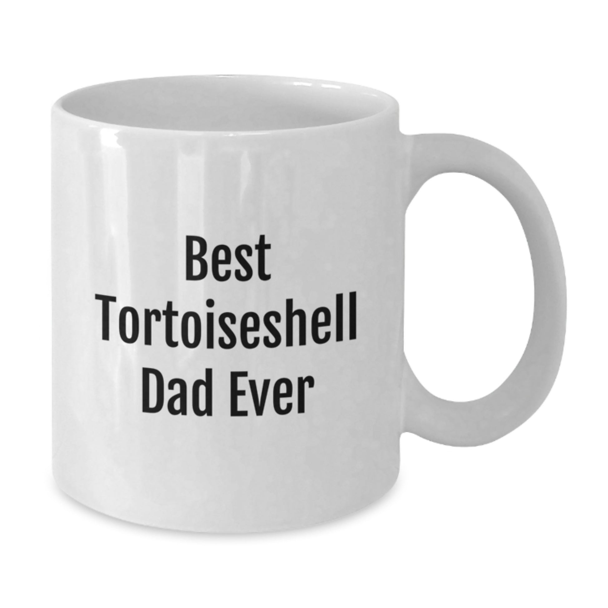 Funny Tortoiseshell Cat Lover Gifts from Dad to Tortoiseshell Cat Mom on Birthday, White Coffee Mug for Her - Additional