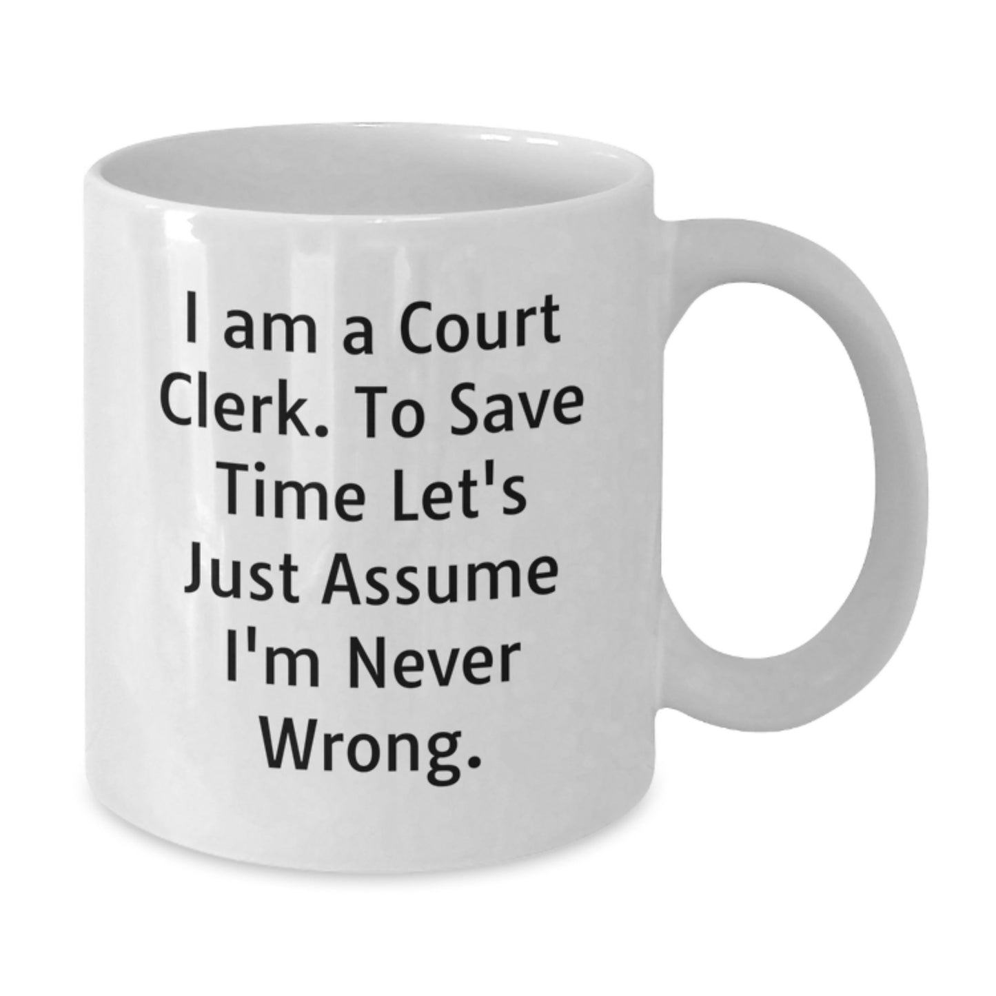 Court Clerk Keepsake White Coffee Mug for Him Birthday Gift - Additional