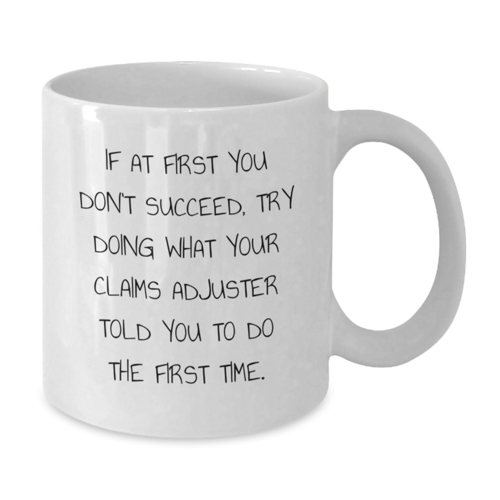 Claims Adjuster Keepsake Mug for Him – Birthday Gift with Coffee Humor - Additional
