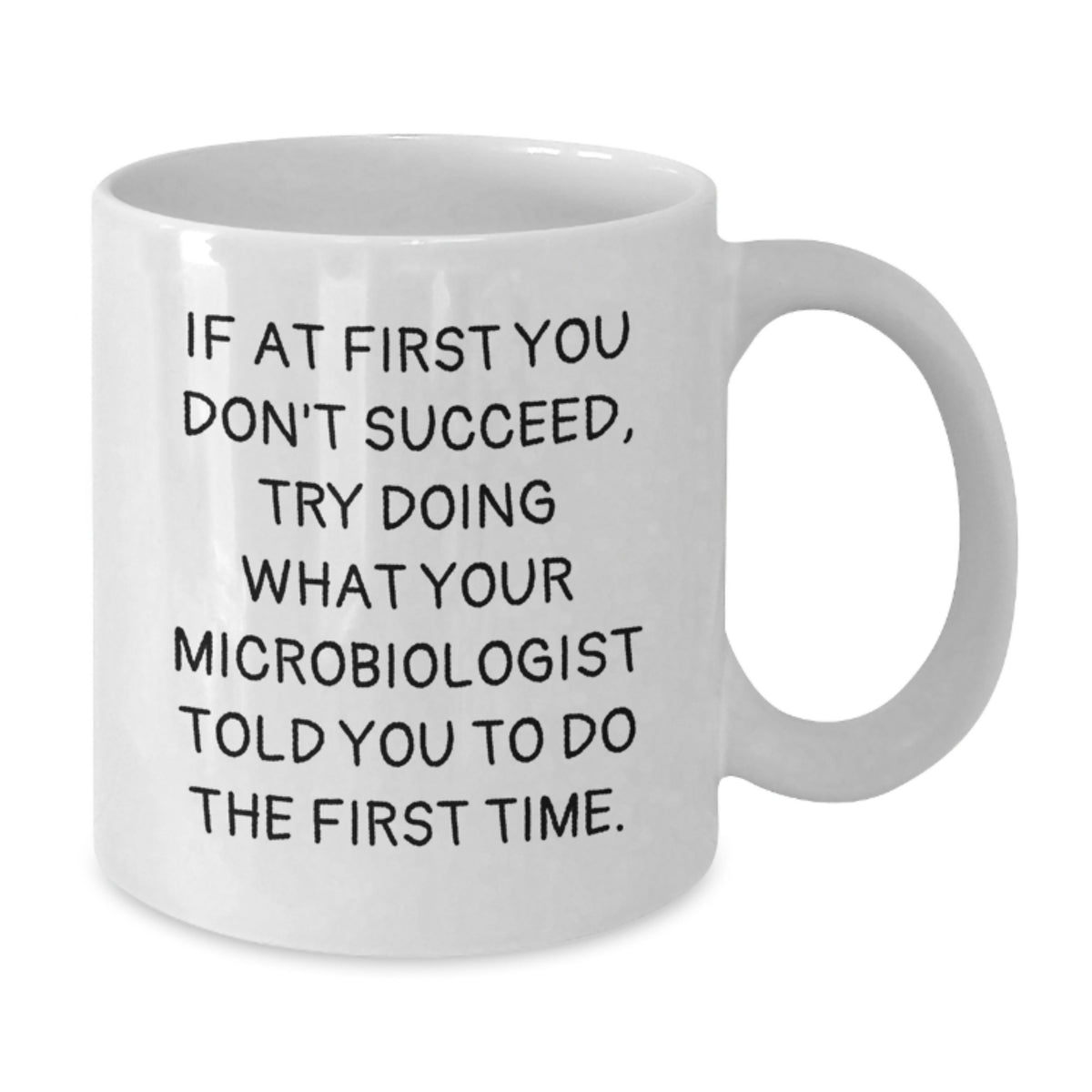 Microbiologist Gift for Him Humorous Coffee Mug Keepsake - Additional