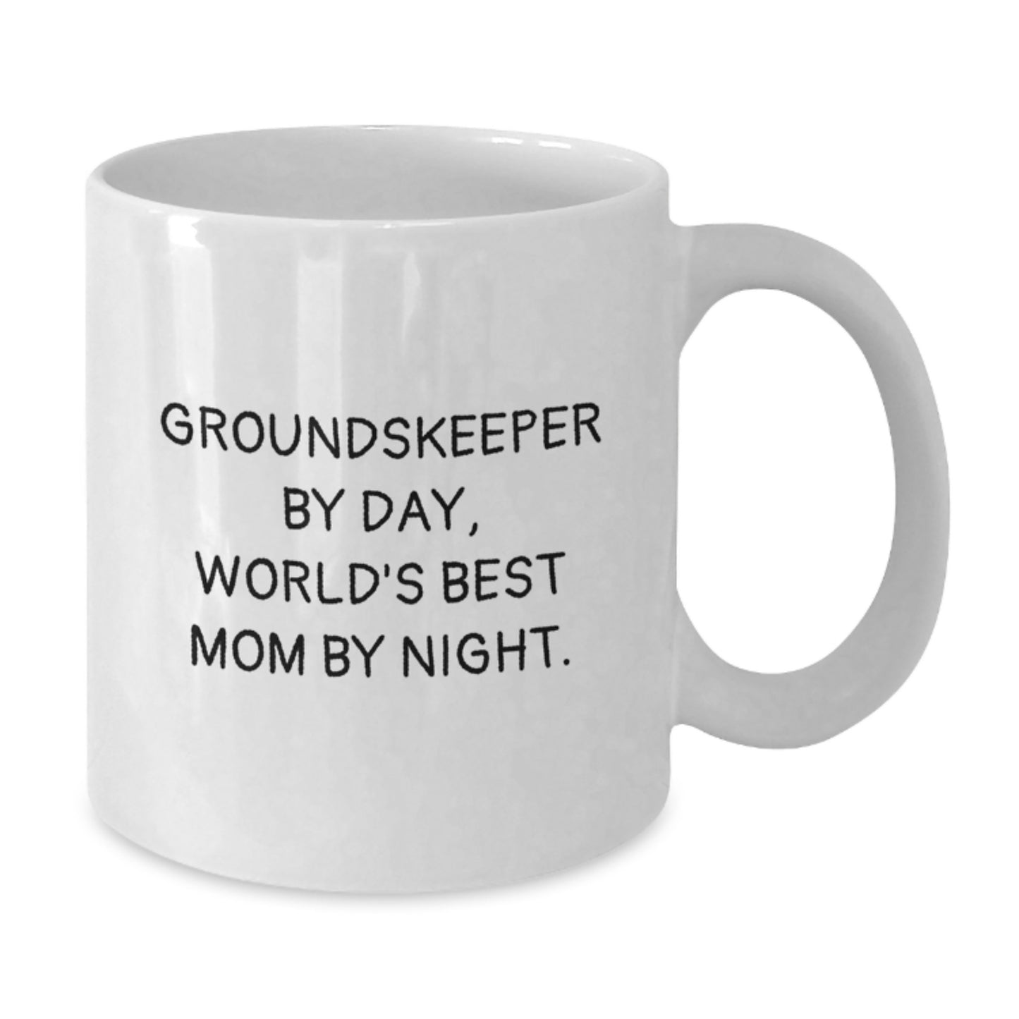 Funny groundskeeper Gifts from Men to Family Members, Unique Valentine's White Coffee Mug for groundskeeper By Day, World's Best Mom By Night. - Additional