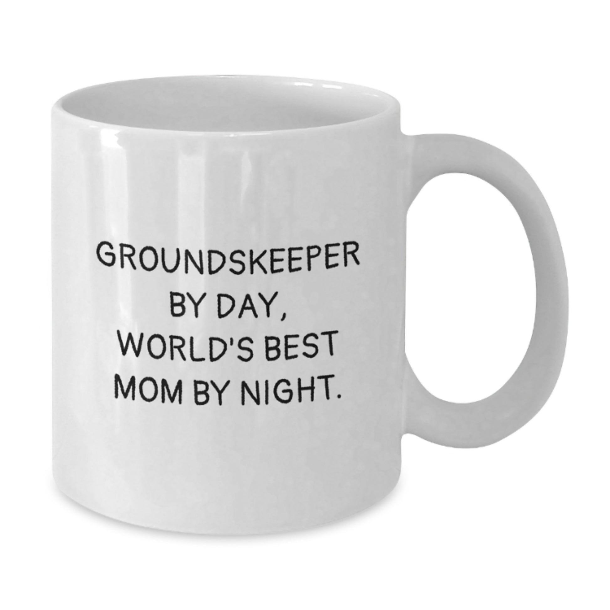Funny groundskeeper Gifts from Men to Family Members, Unique Valentine's White Coffee Mug for groundskeeper By Day, World's Best Mom By Night. - Additional