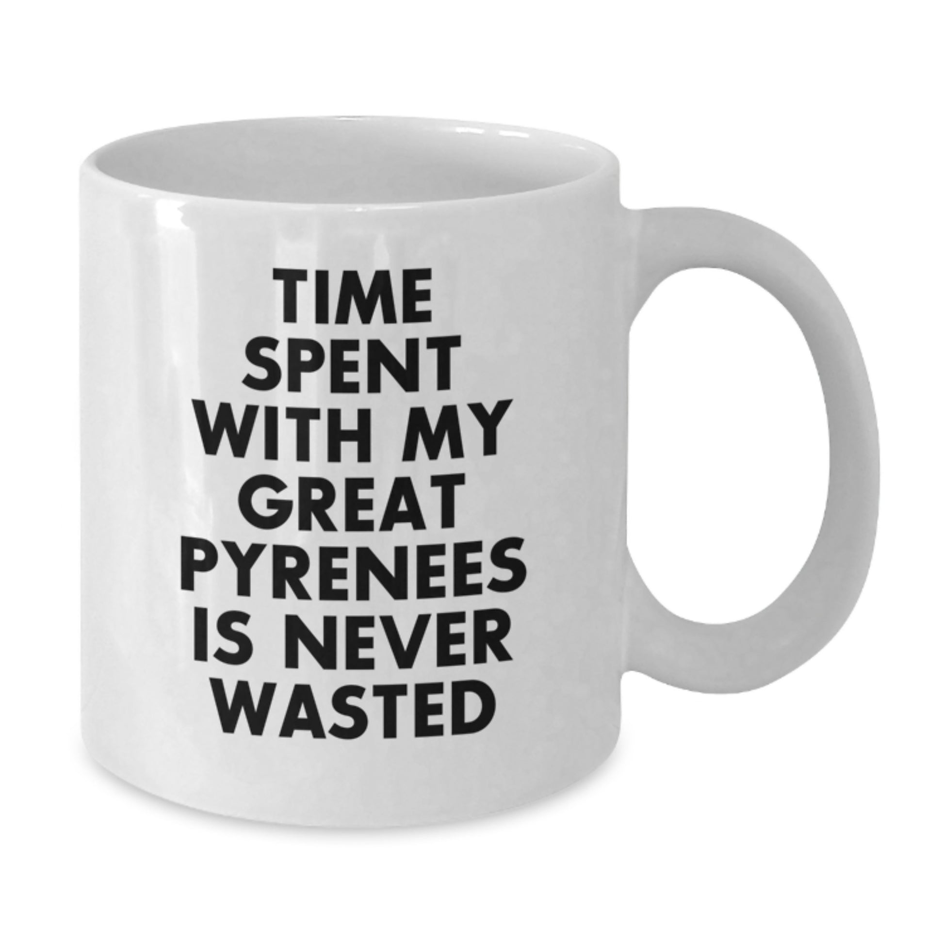 Funny Great Pyrenees Dog Quotes Gifts for Friends, Unique Birthday Presents, White Coffee Mug from Men - Additional