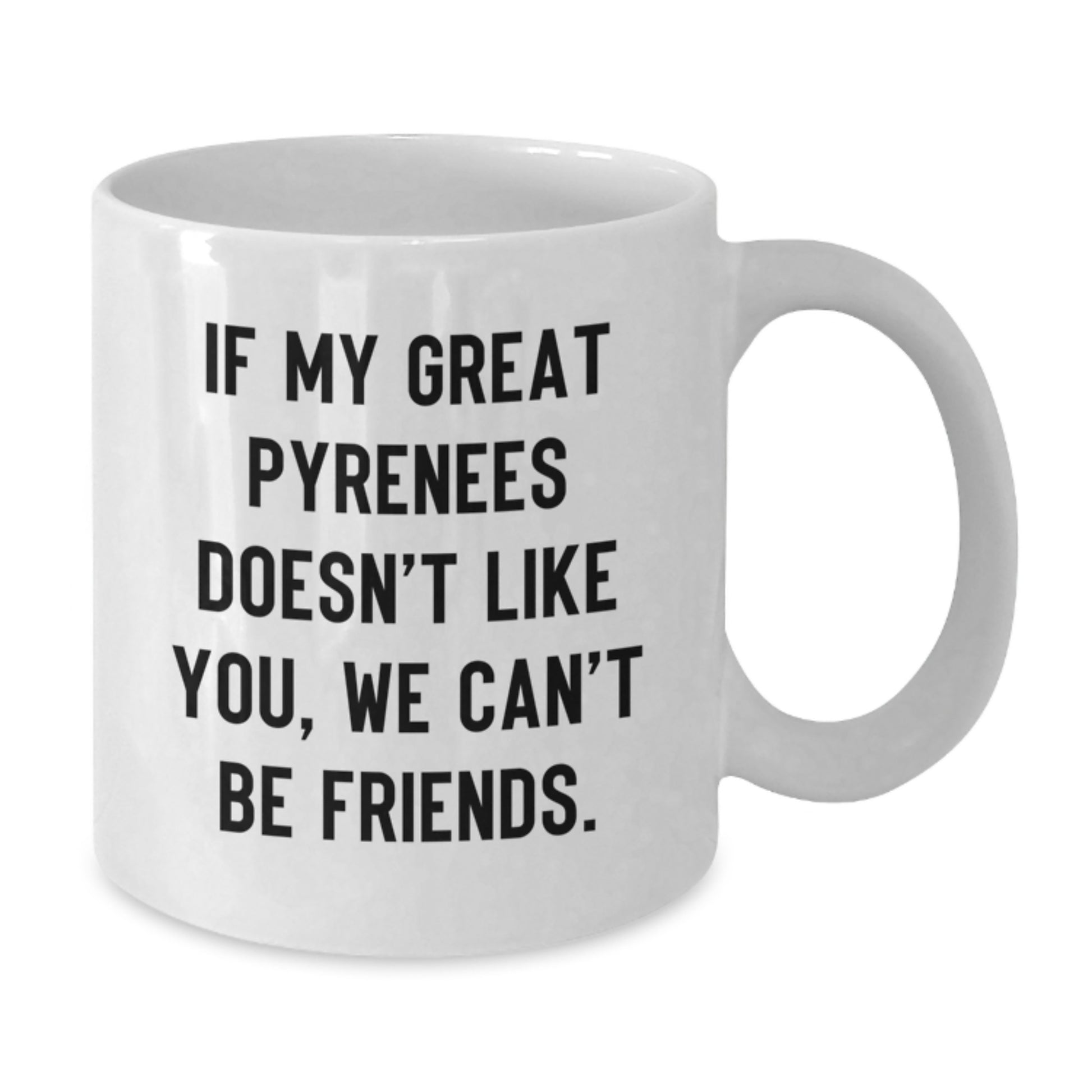 Funny Great Pyrenees Dog White Coffee Mugs, Gifts from Friends for Birthday Unique - Additional