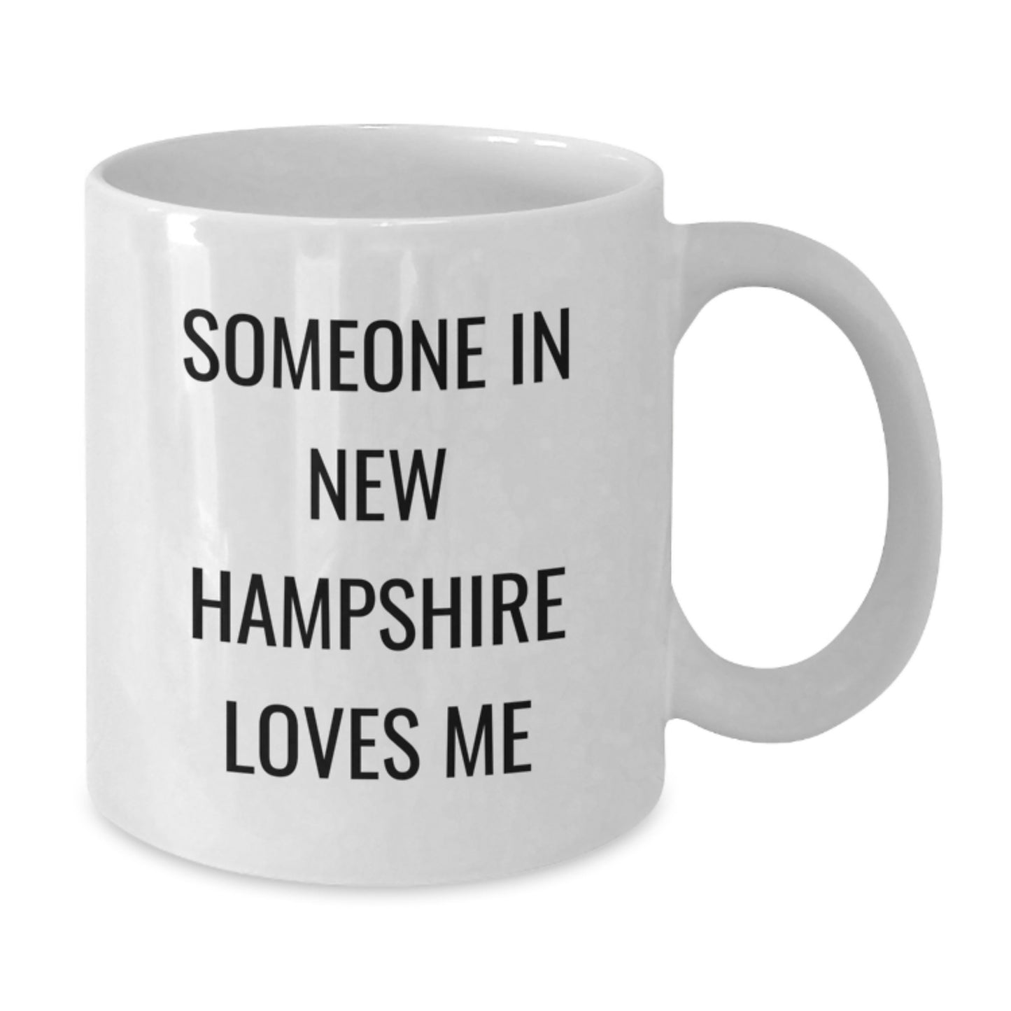 New Hampshire Funny White Coffee Mug Gifts from Someone in NH with Love, Birthday Unique Gifts for Men or Women - Additional