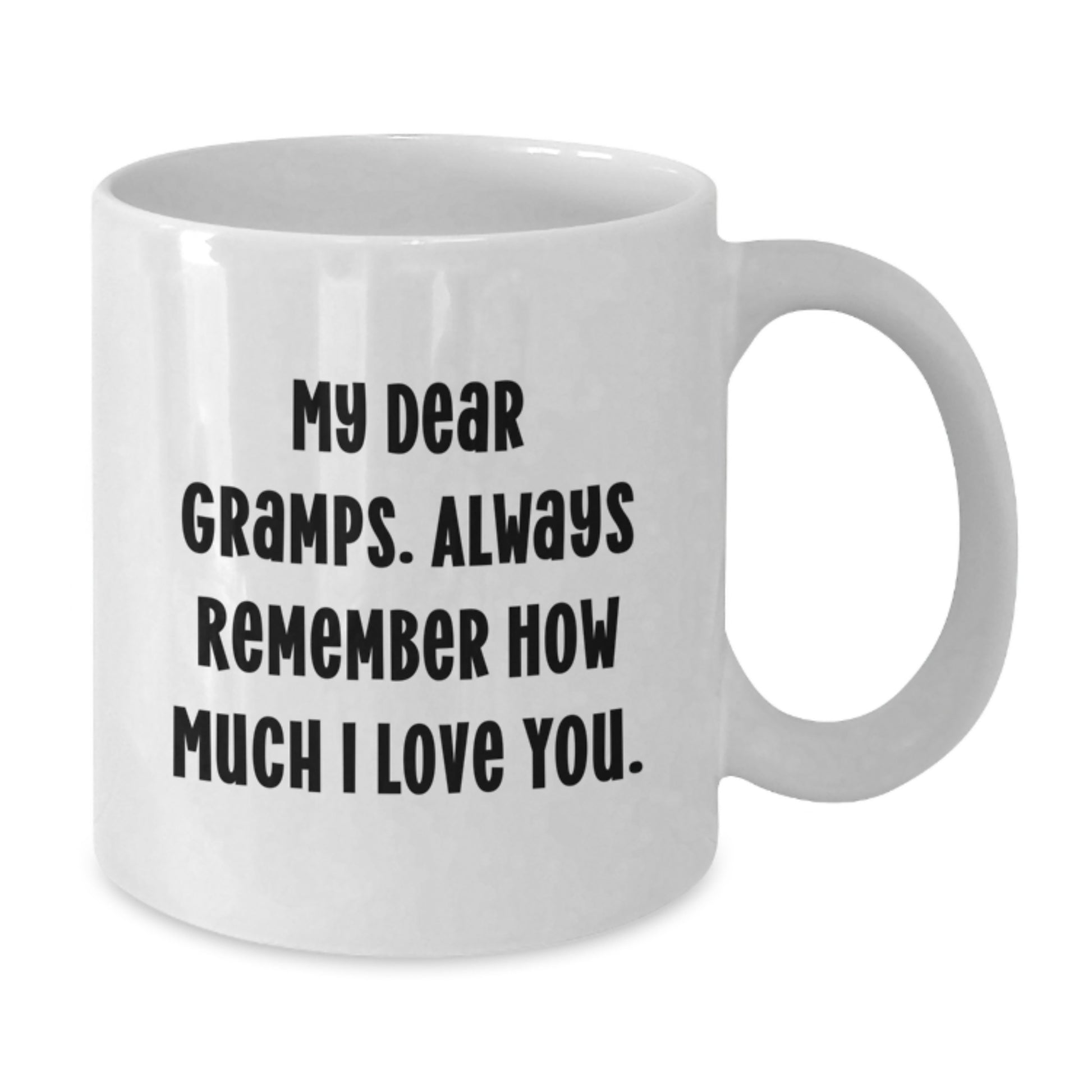 Funny Gramps Gifts, White Coffee Mug for Men, Inspirational Quote from My Dear Gramps, Unique Mother's Day Unique Gifts from Family - Additional