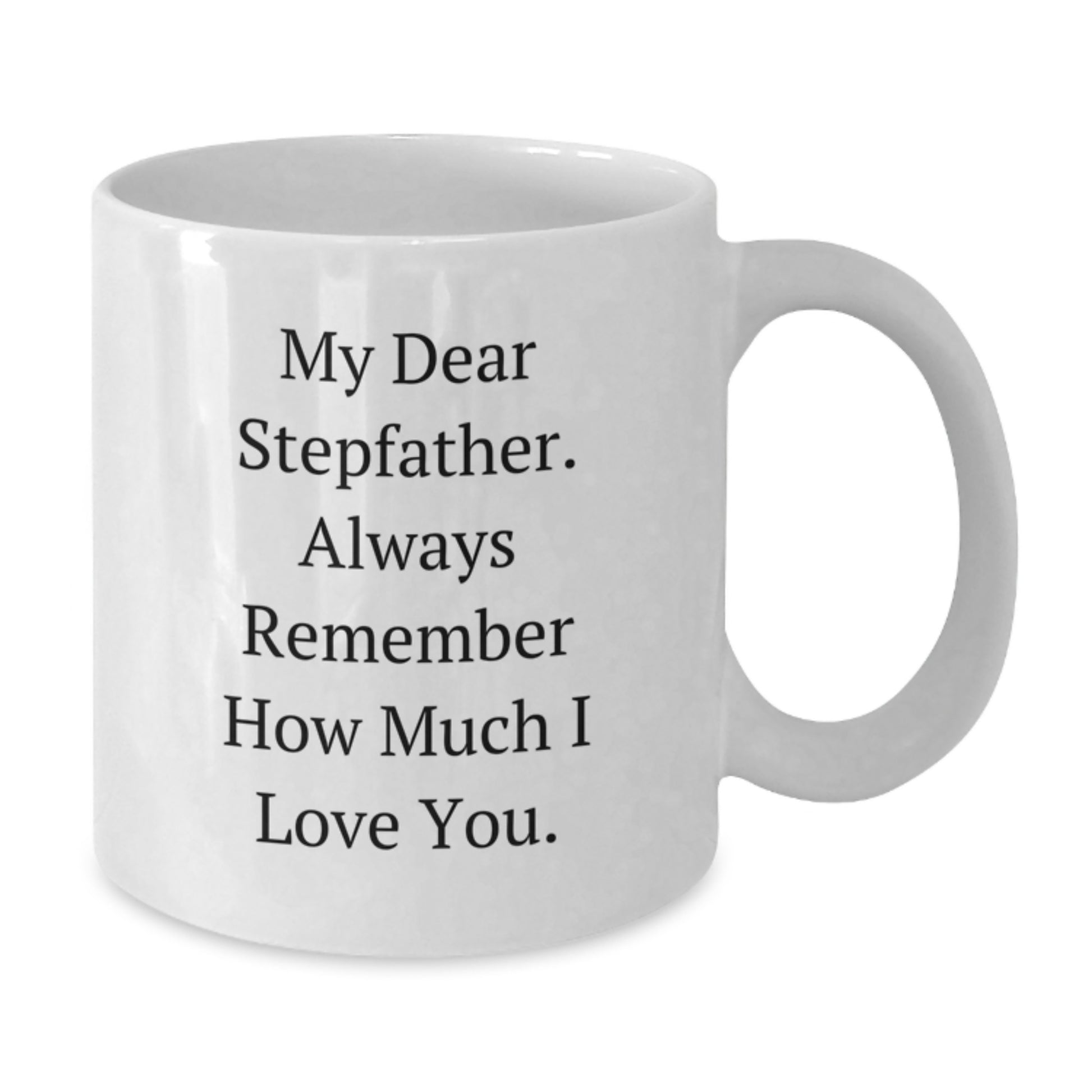 Funny Stepfather Gifts from Men to Stepfather, White Coffee Mug for Stepfather, Mother's Day Unique Gifts - Additional