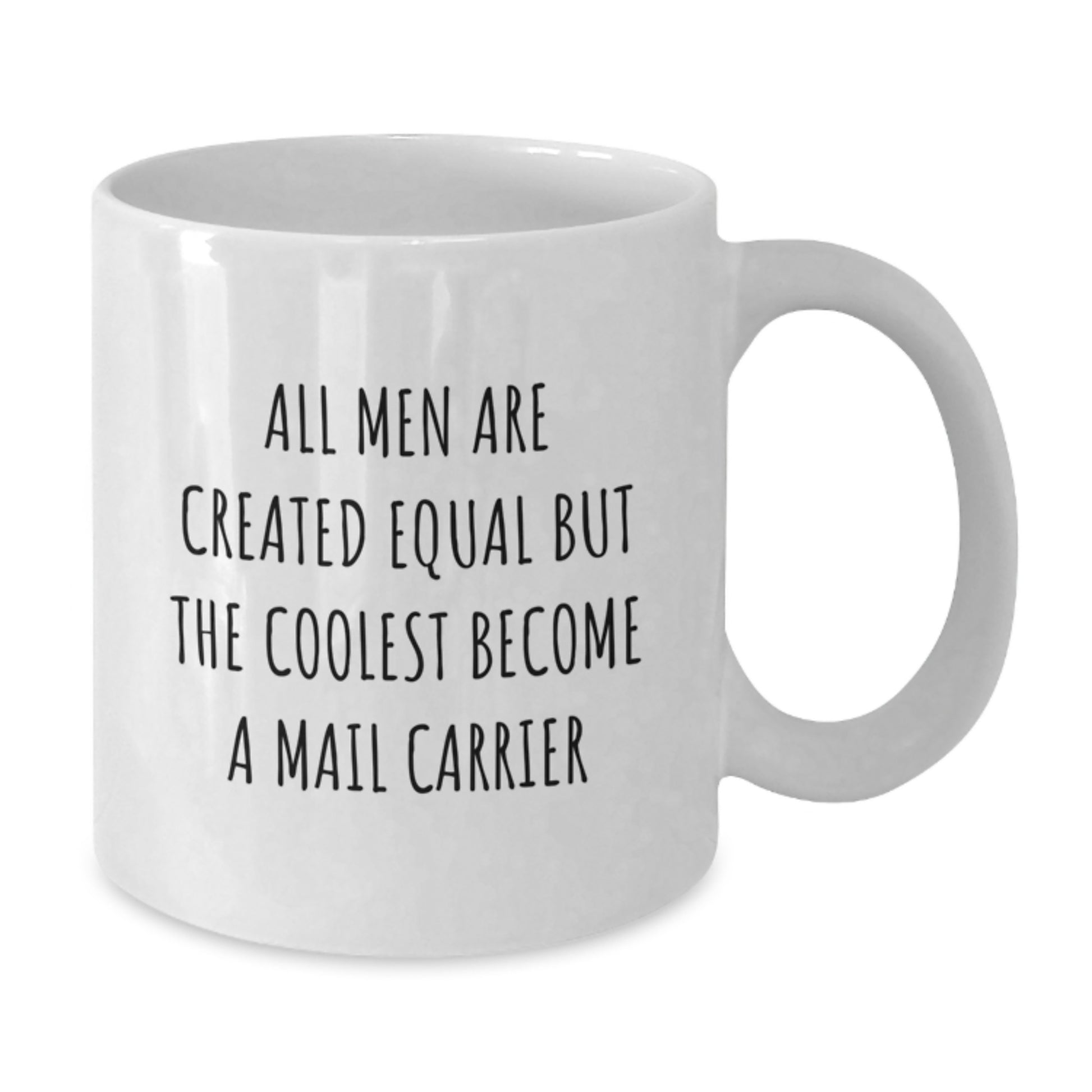 Funny Mail Carrier White Coffee Mug Gifts for Mail Carrier Friends and Family on Father's Day - Additional