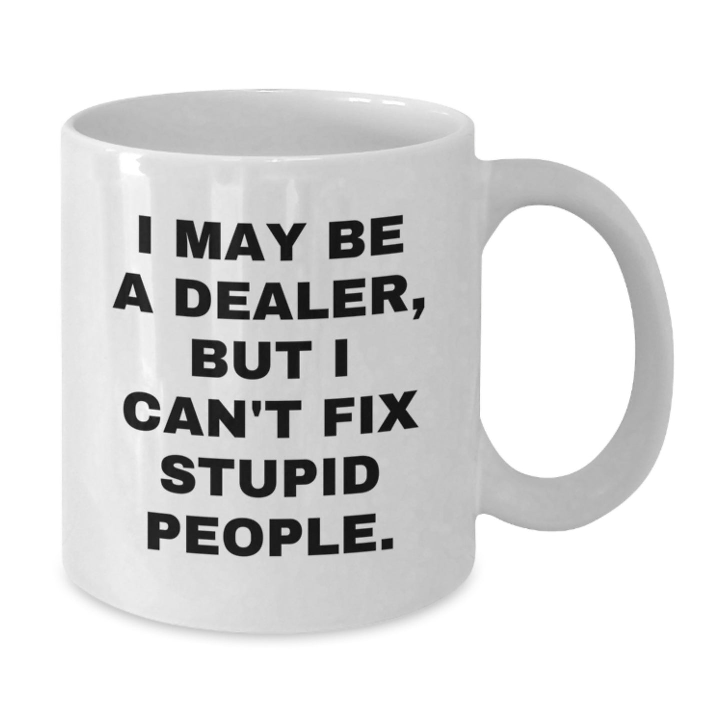 Funny Dealer Gifts White Coffee Mug for Men Friends Colleagues Family Christmas Unique Presents - Additional