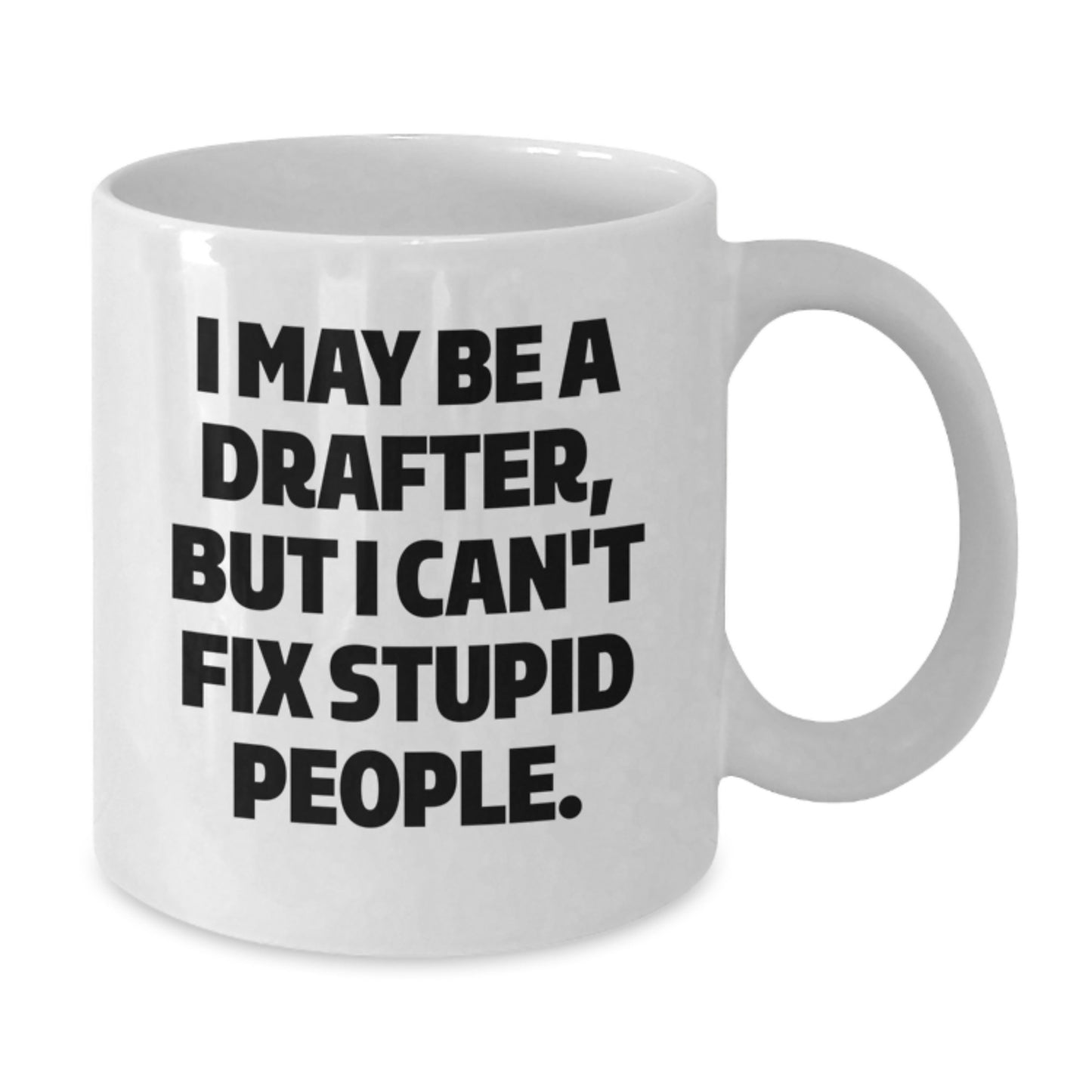 Funny Drafter White Coffee Mugs Gifts from Men for Valentine's Unique - Additional