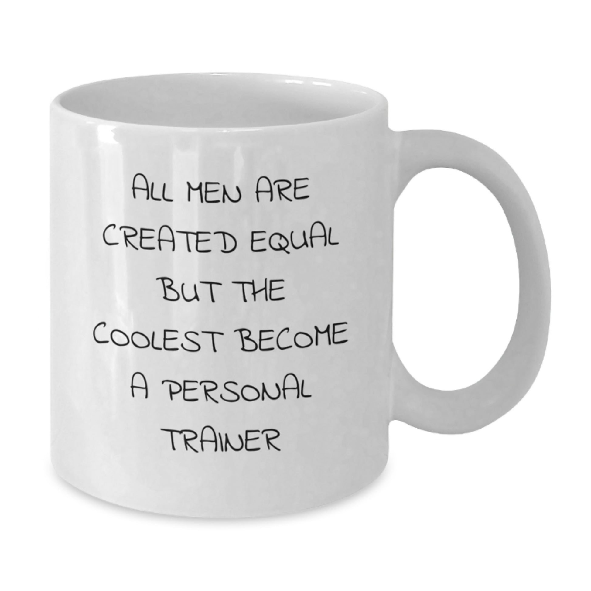 Funny Personal Trainer Gifts from Men to Family, Unique Birthday Unique Gifts for Personal Trainers, White Coffee Mug - Additional