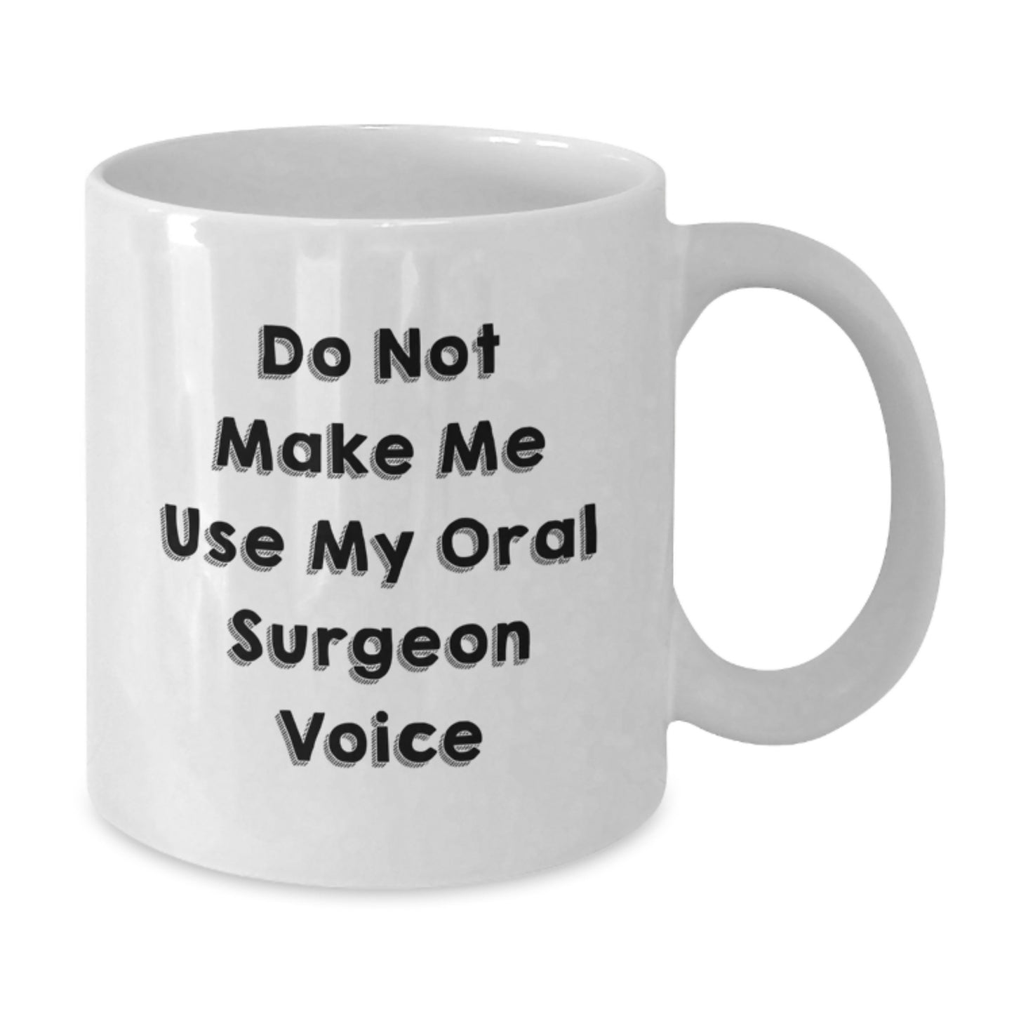 Funny Oral Surgeon Gifts for Men from Friends on Valentine's White Coffee Mug - Additional