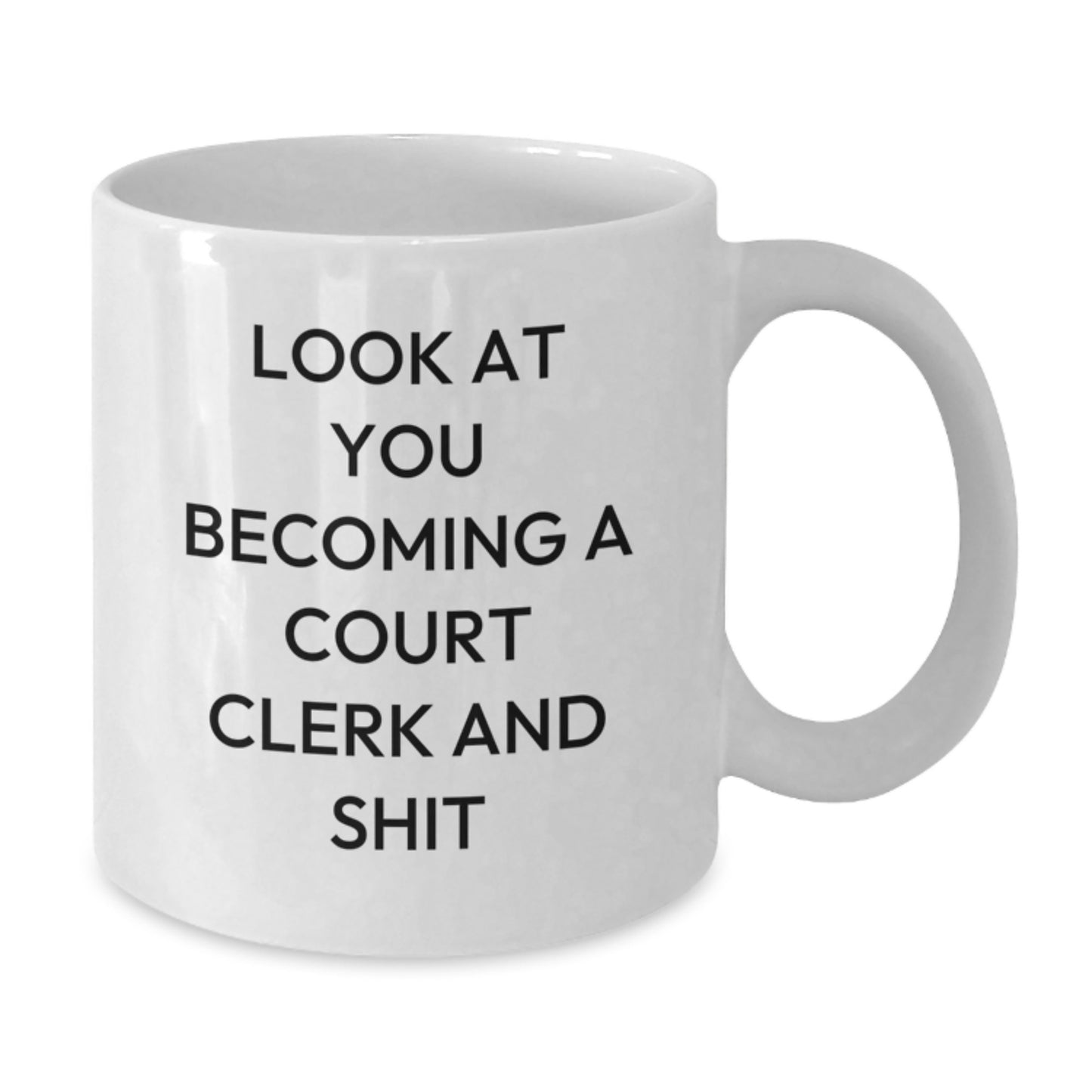 Funny Court Clerk Gifts from Friends and Family, Unique Mother's Day Unique Gifts for Court Clerk Enthusiasts, White Coffee Mug - Additional